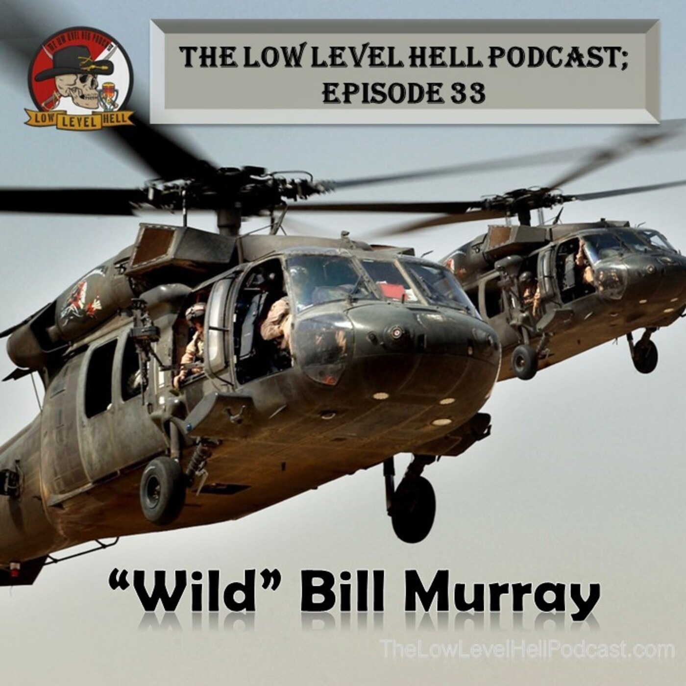Episode 33: "Wild" Bill Murray