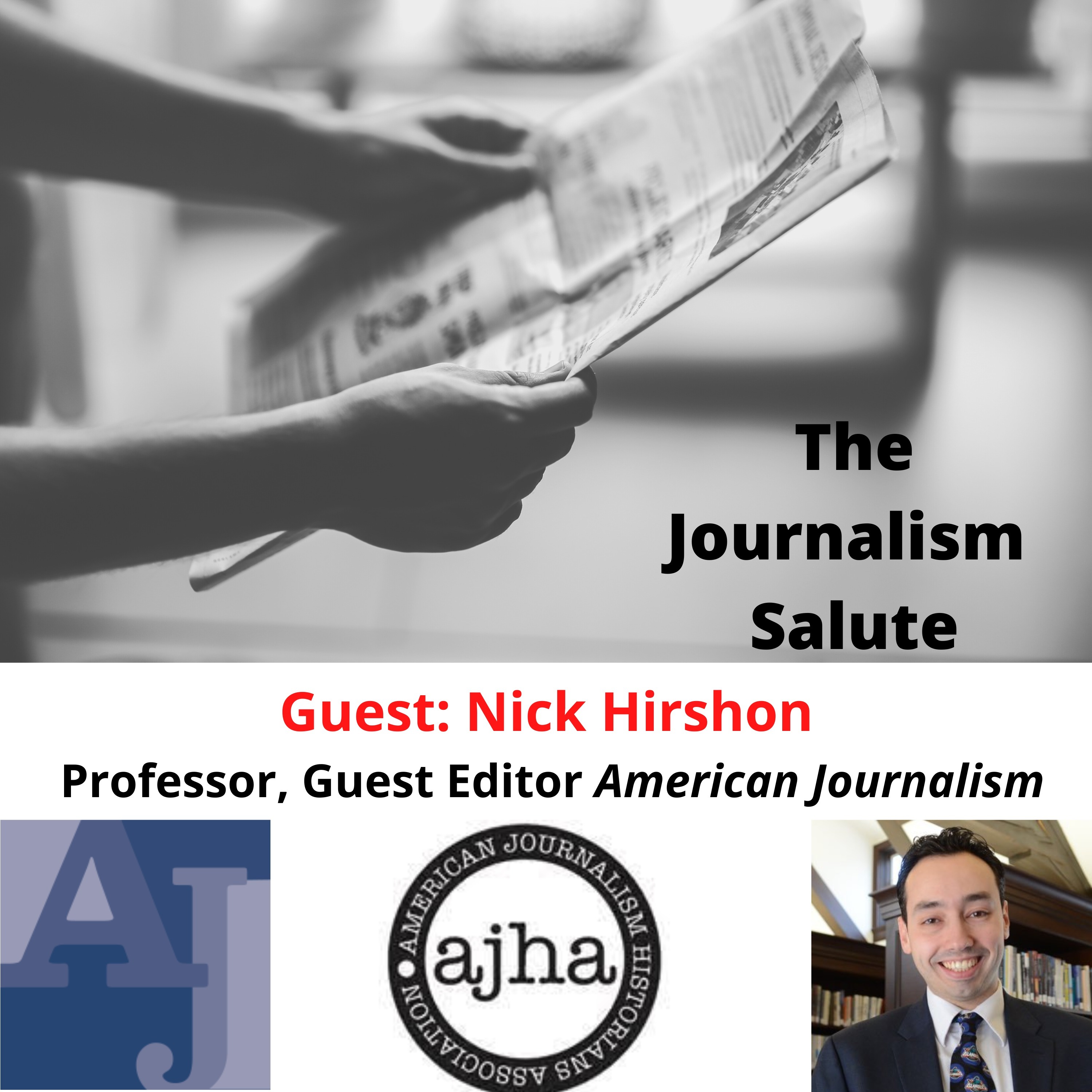 Nick Hirshon, Guest Editor, American Journalism