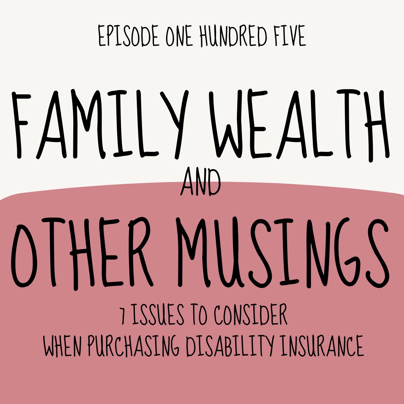 Family Wealth and Other Musings