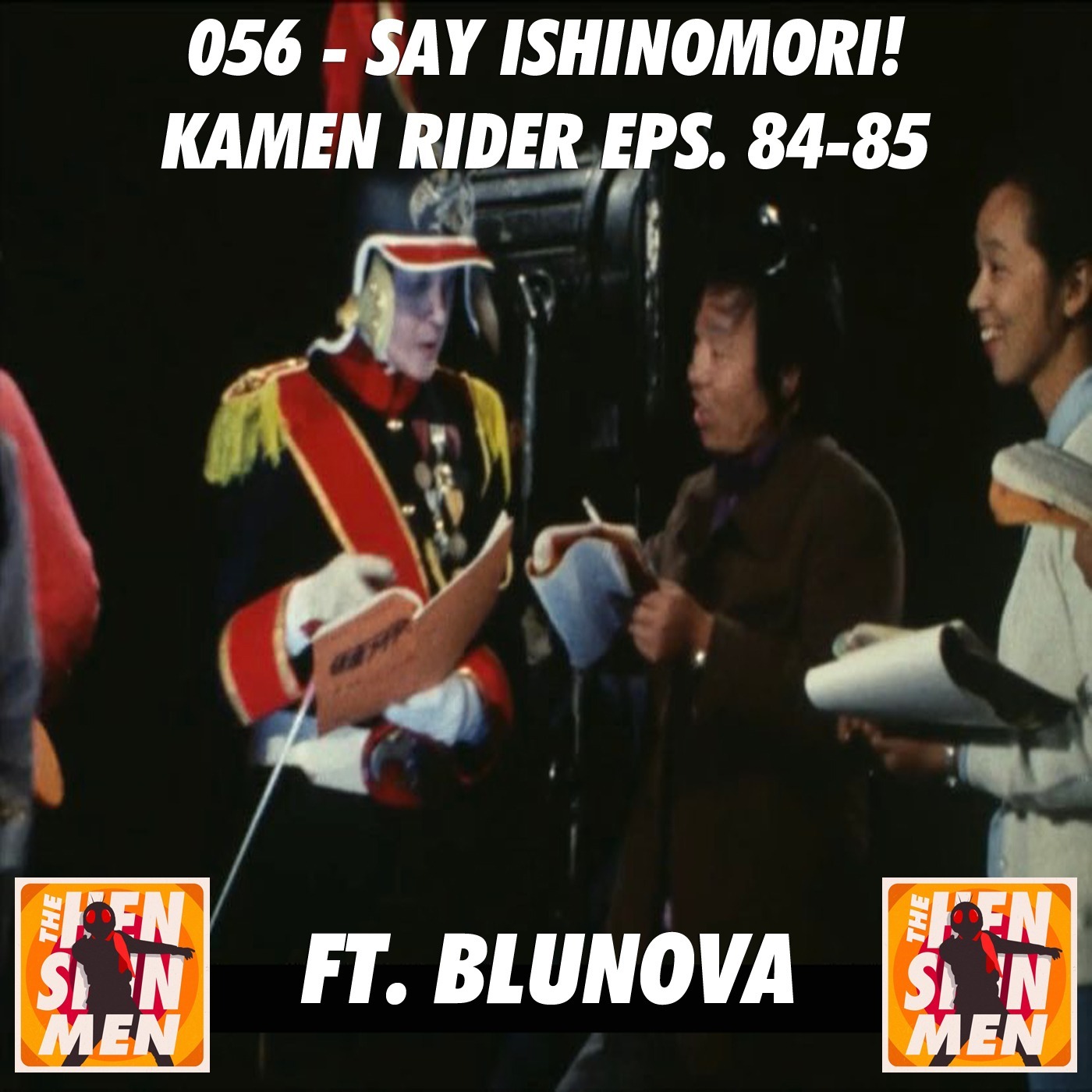 056 – Say Ishinomori! | Kamen Rider Eps. 84-85 | Ft. Blunova episode artwork