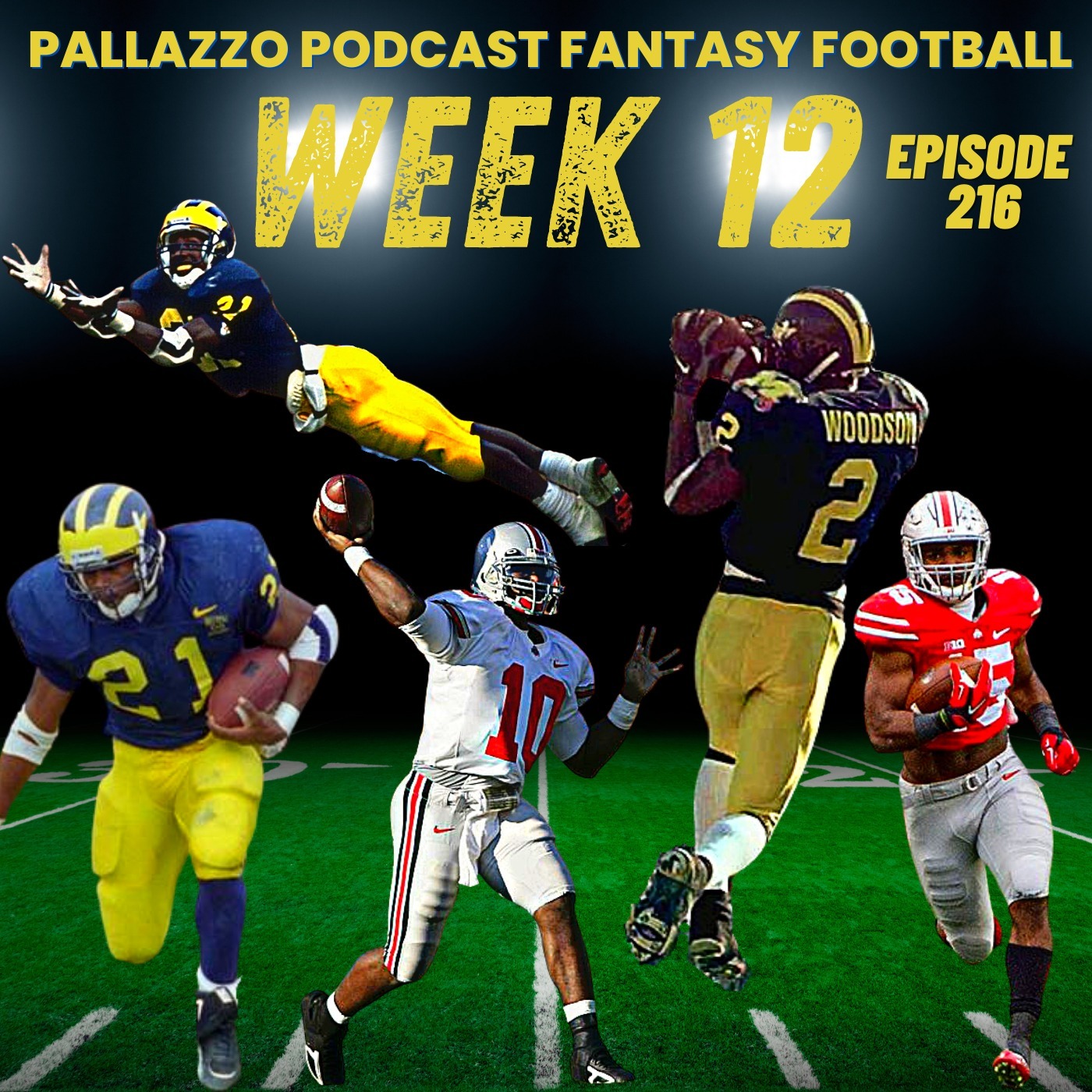 Fantasy Football Week 12 Plus Michigan vs. Ohio State | November 25th, 2022