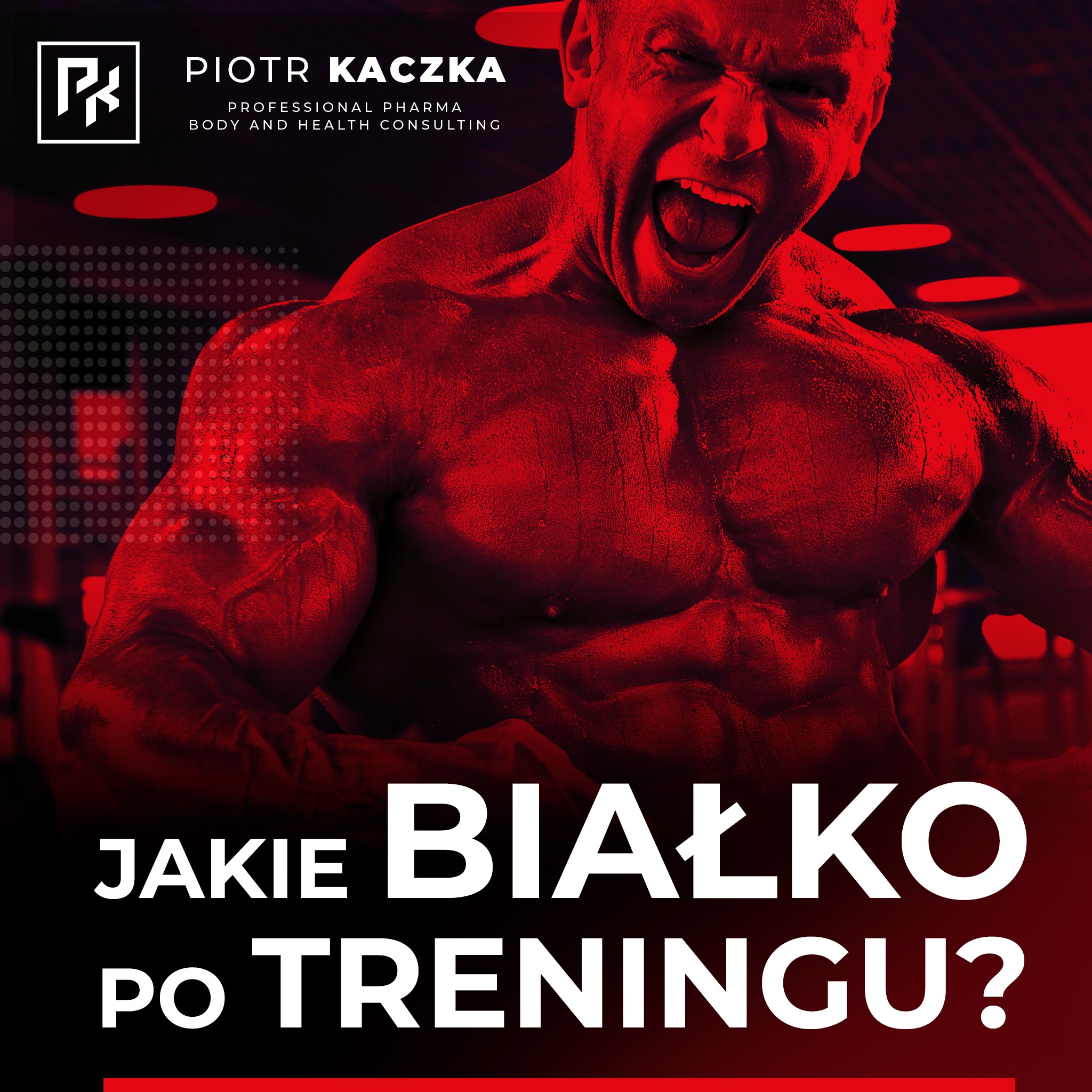 Piotr Kaczka - Professional Pharma, Body and Health Consulting