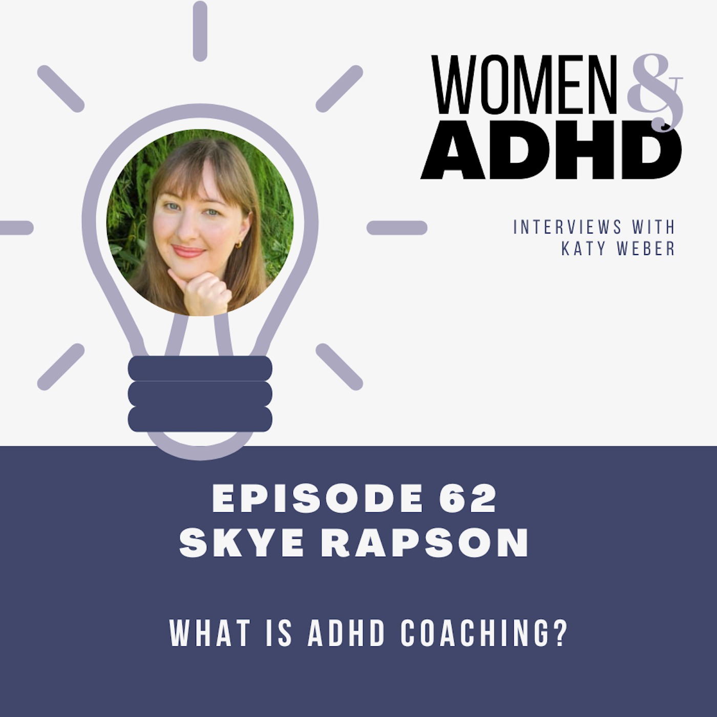 Skye Rapson: What is ADHD coaching?