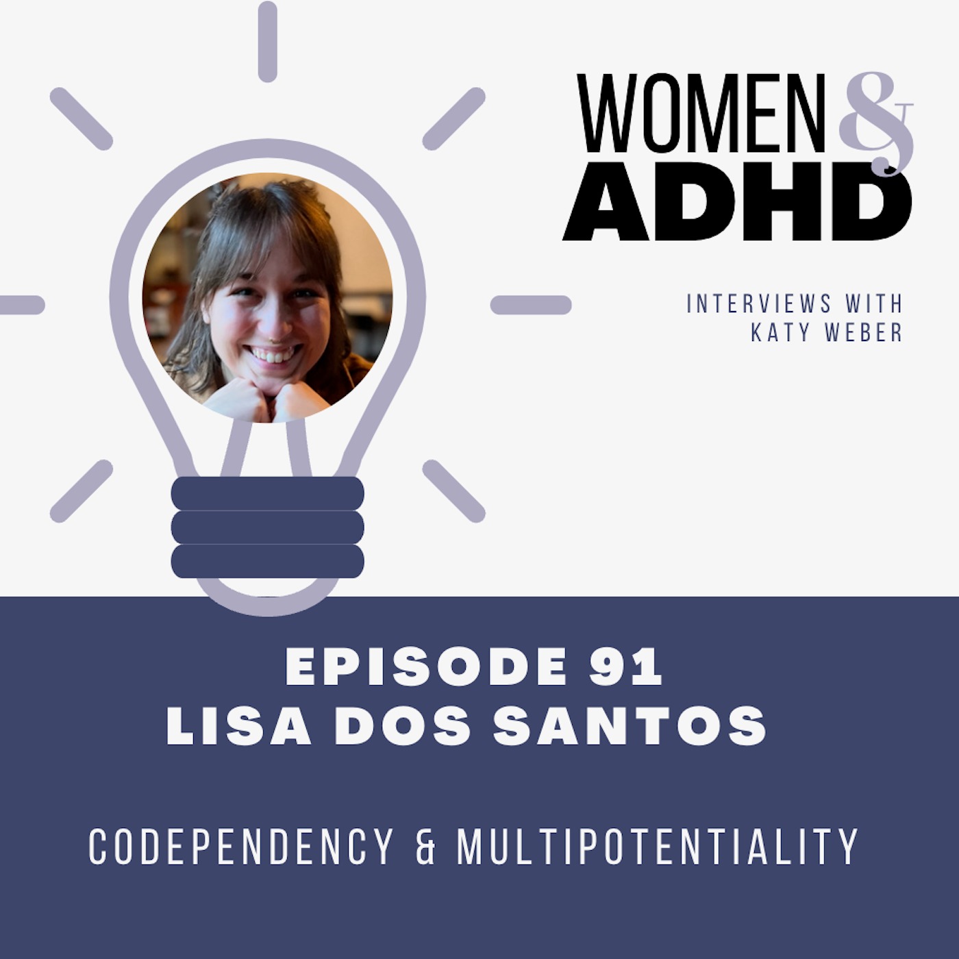 Lisa Dos Santos: Codependency & multipotentiality