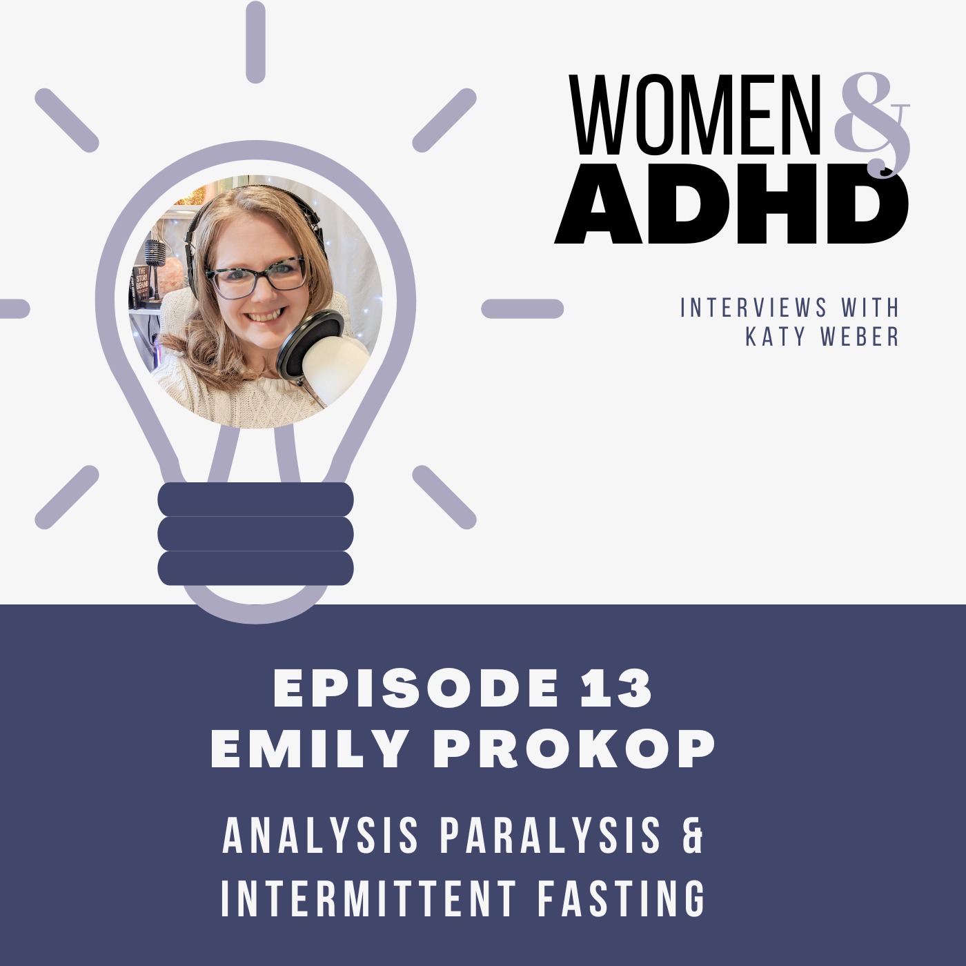 Emily Prokop: Analysis paralysis and intermittent fasting