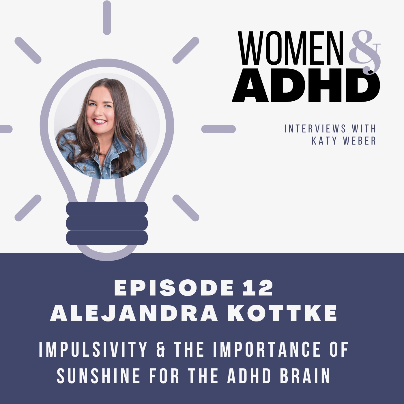 Alejandra Kottke: Impulsivity and the importance of sunshine for the ADHD brain