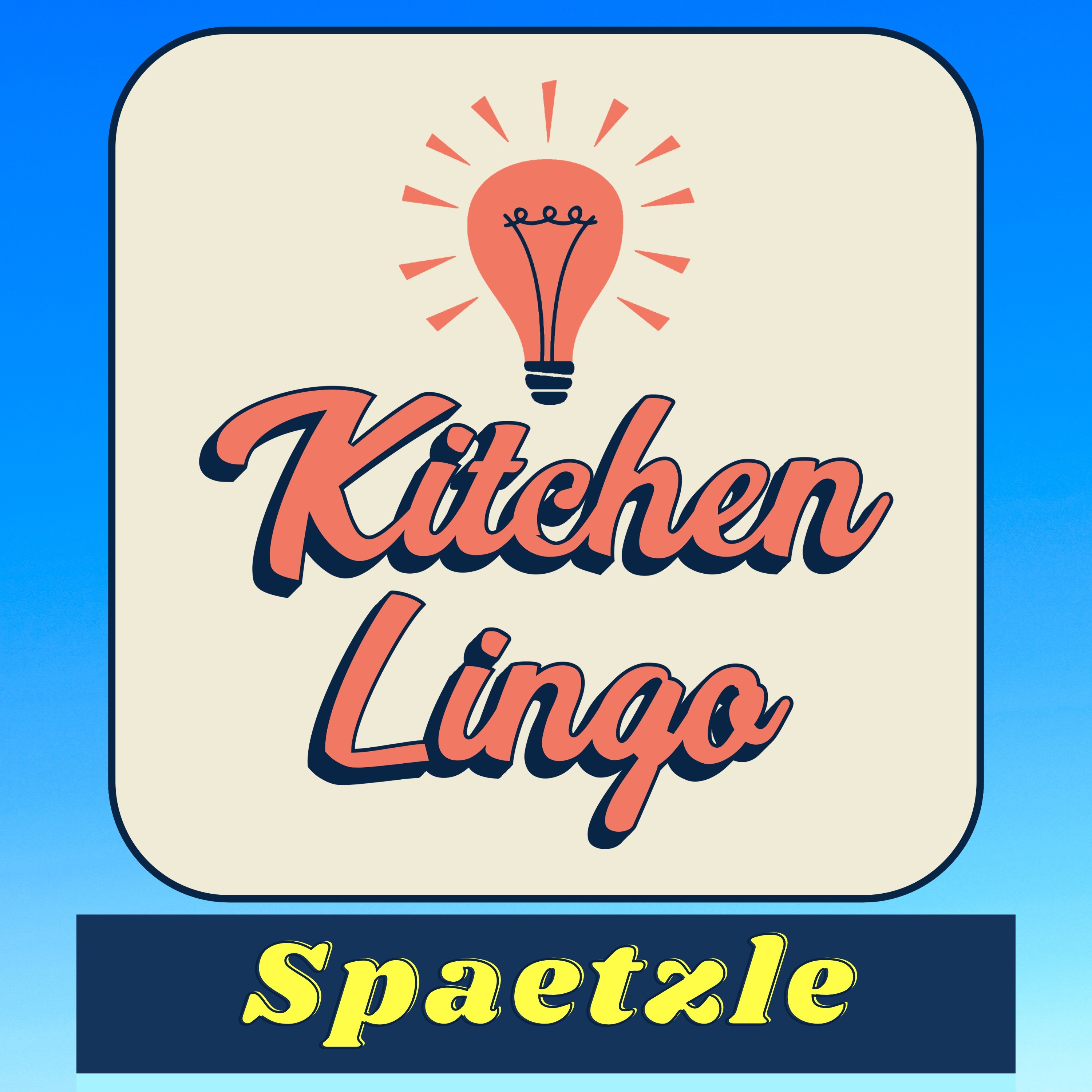 SPAETZLE - Kitchen Lingo Culinary Vocab Learning Challenge