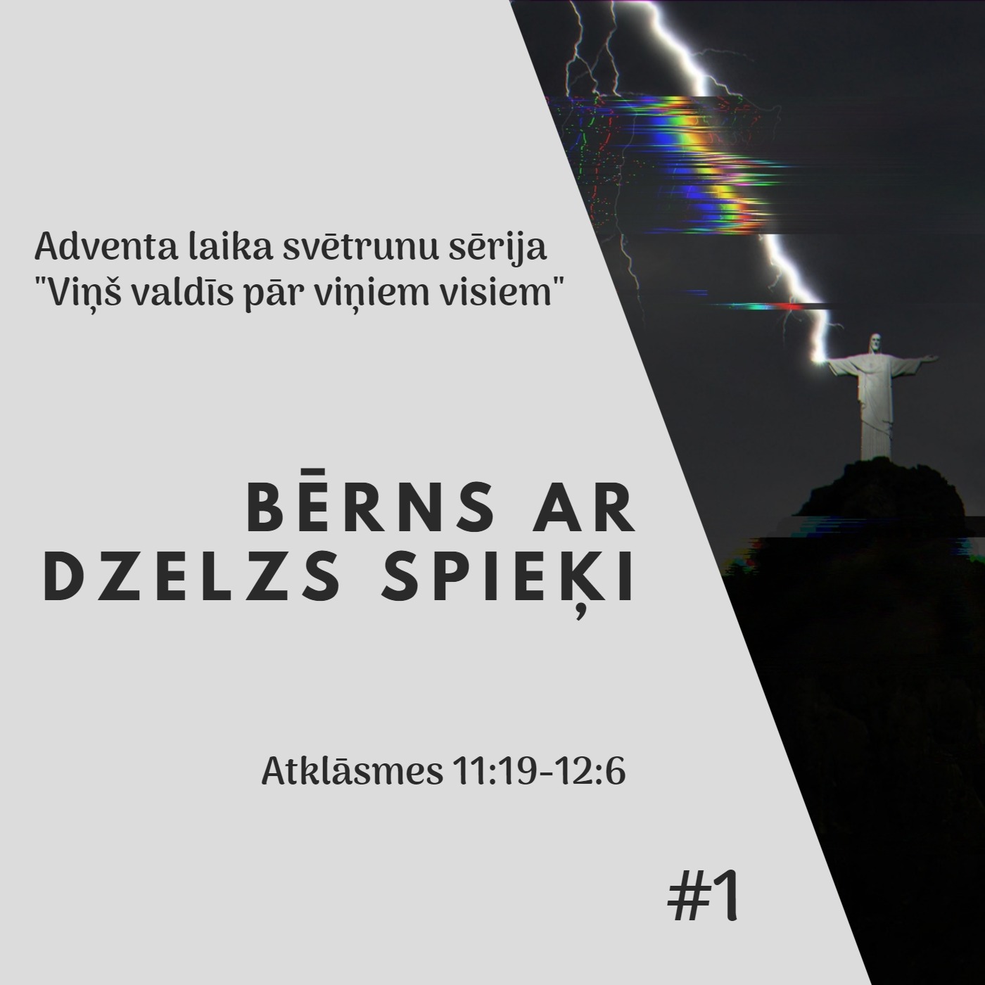 "Bērns ar dzelzs spieķi" - Atklāsmes 11:19-12:6 (27.11.2022.) episode artwork