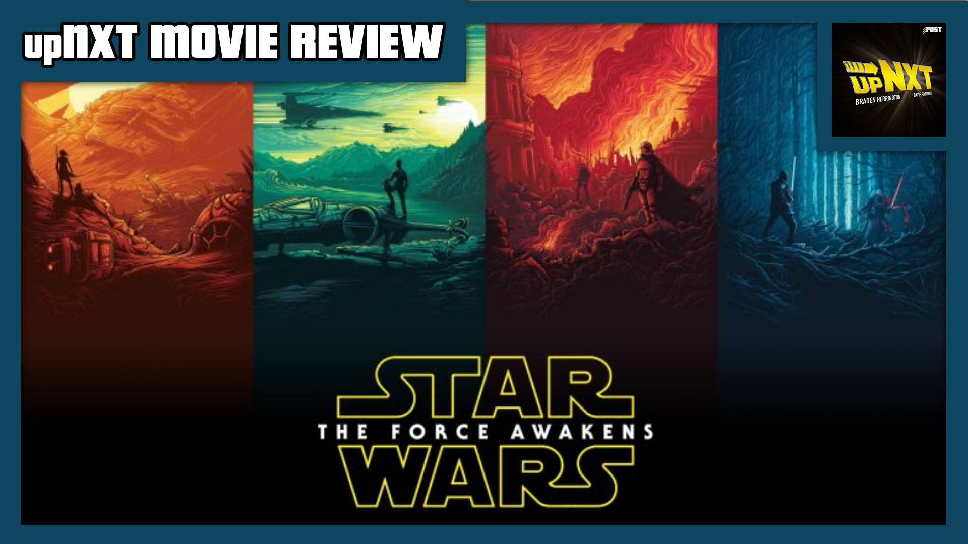 upNXT MOVIE REVIEW: Star Wars: Episode VII - The Force Awakens