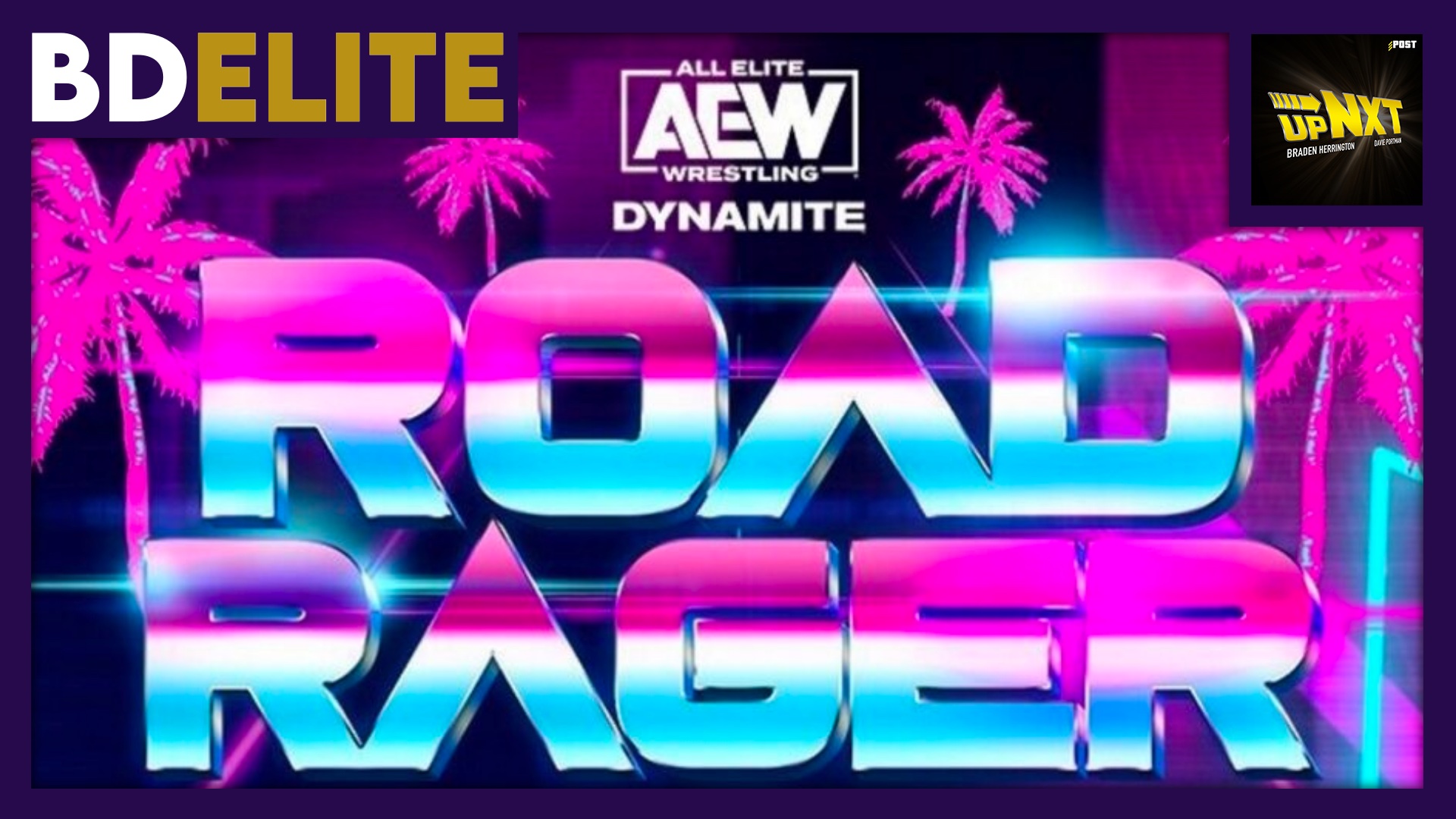 BDElite 7/7/21: Road Rage to Black