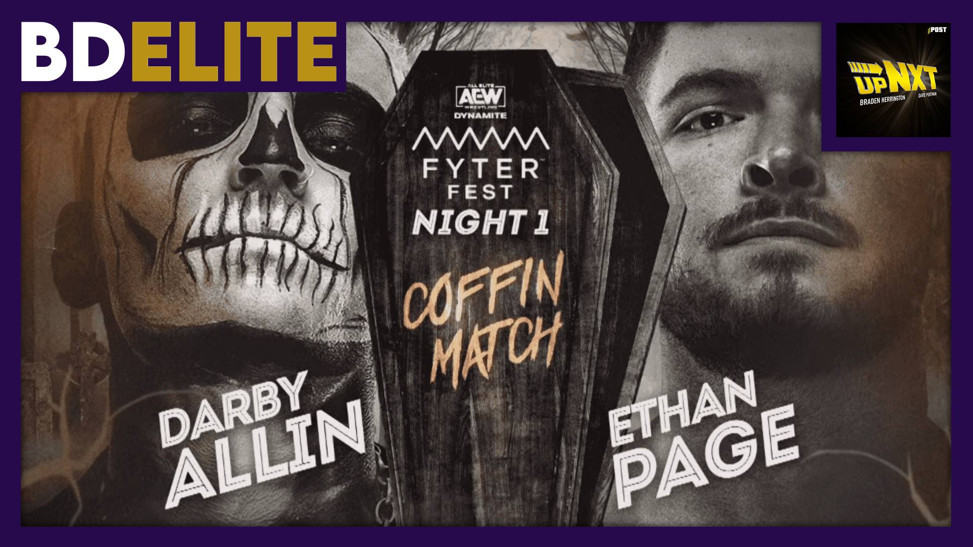 BDElite 7/14/21: Fyter Fest Night 1 / Coffin Match