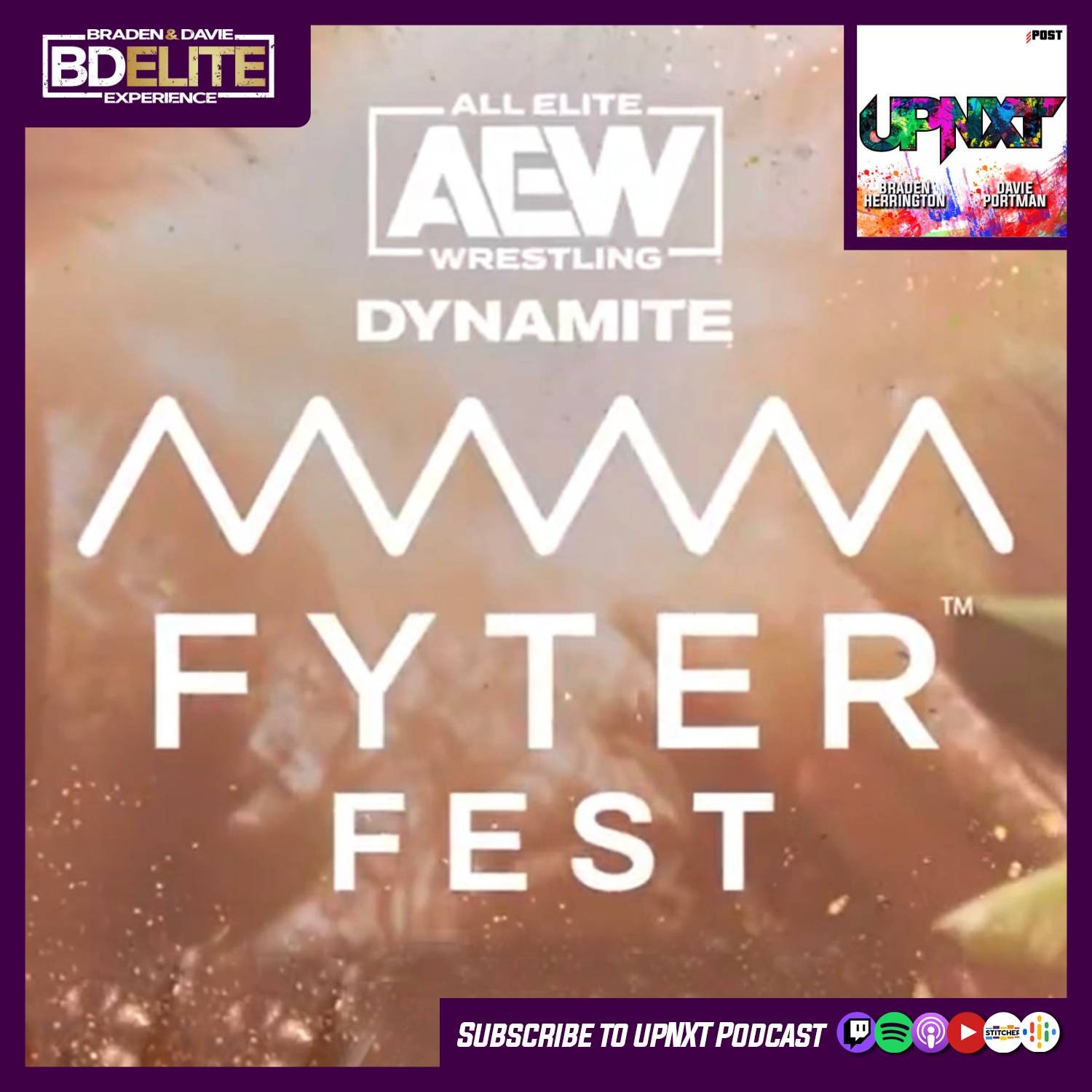 BDElite 7/13/22: Fyter Fest Night 1
