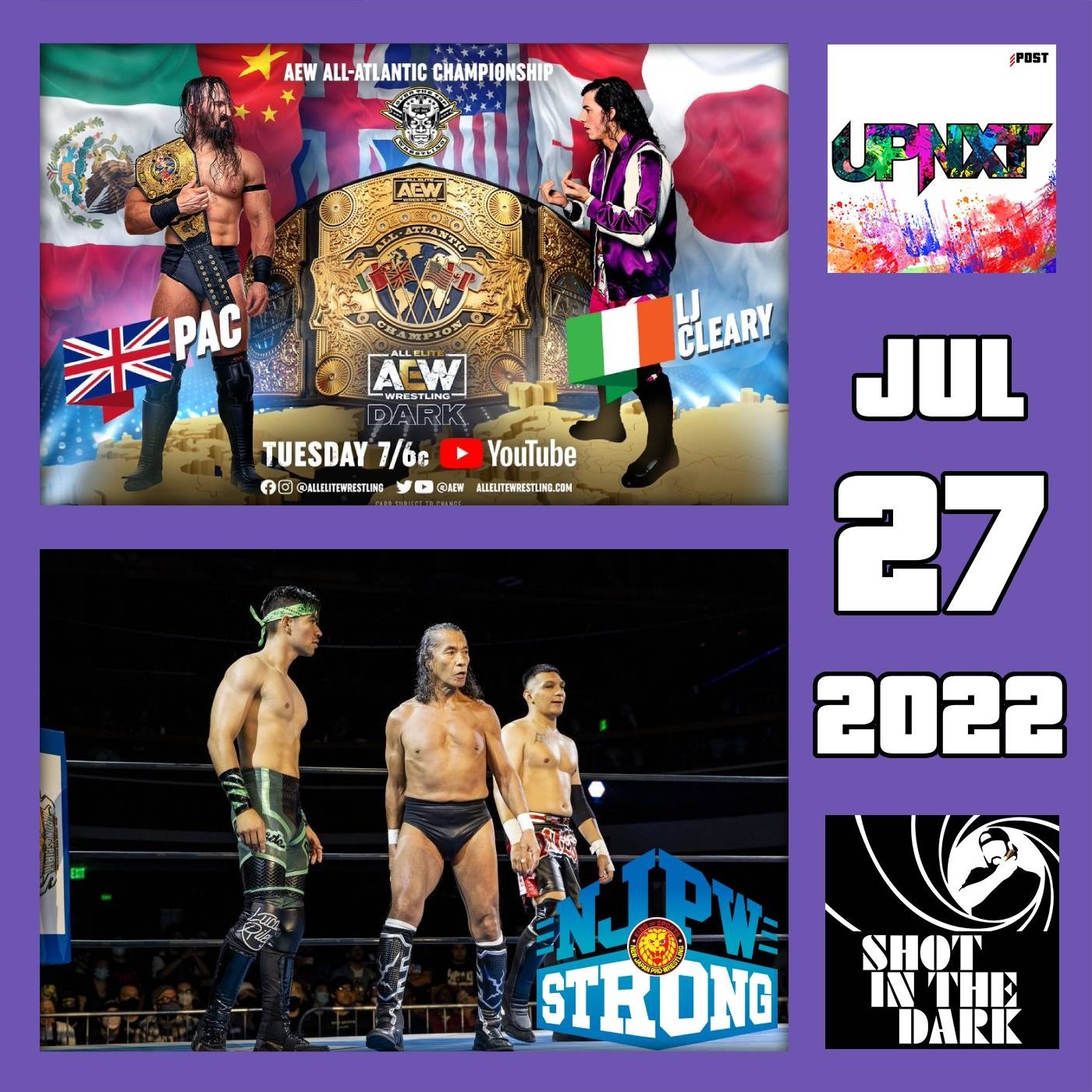 SITD 7/27/22: KUSHIDA in IMPACT, AEW All-Atlantic Title Match