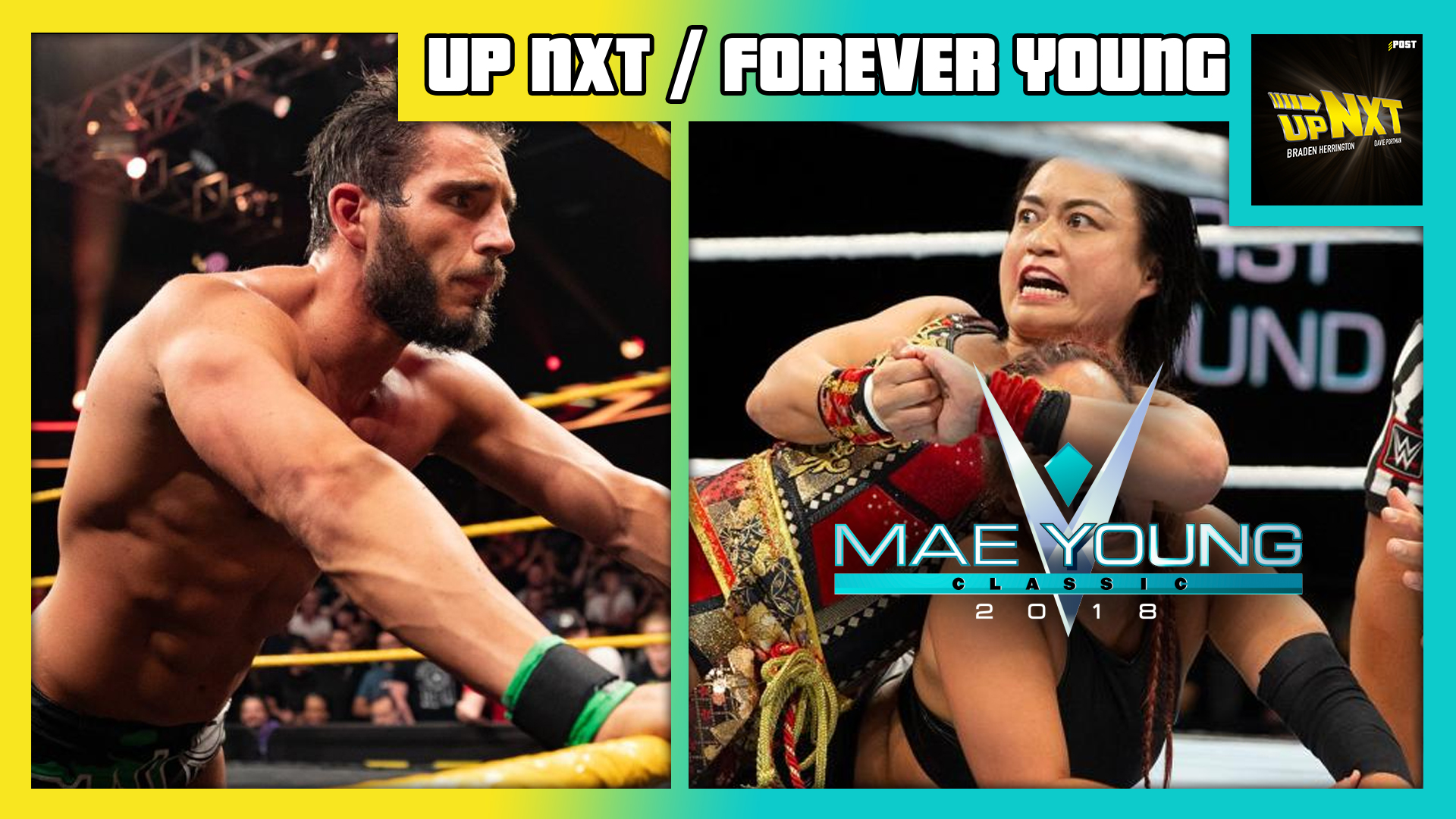 upNXT & Forever Young 9/6/18: Gargano vs. Dream, Mae Young Classic