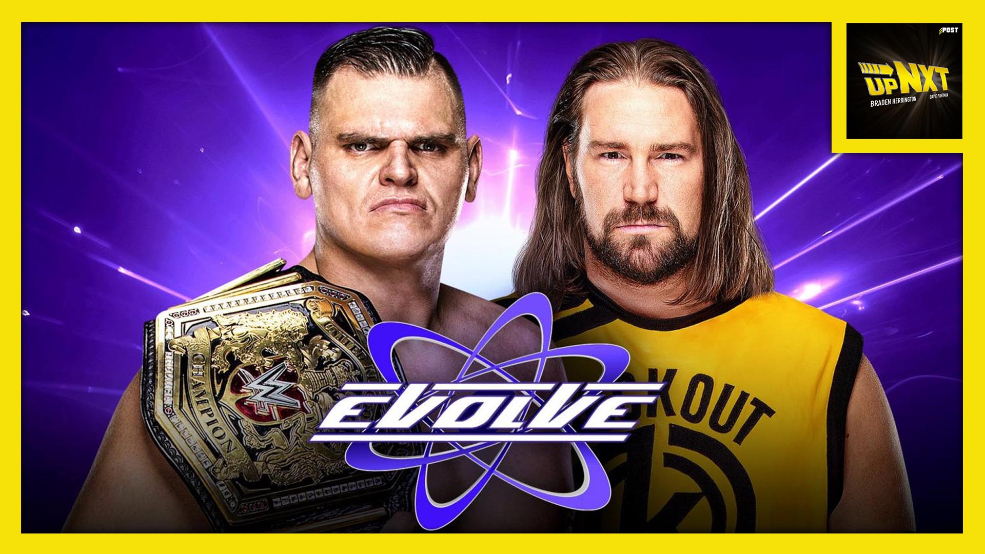 upNXT 9/21/19: EVOLVE 135 & 136 POST Show