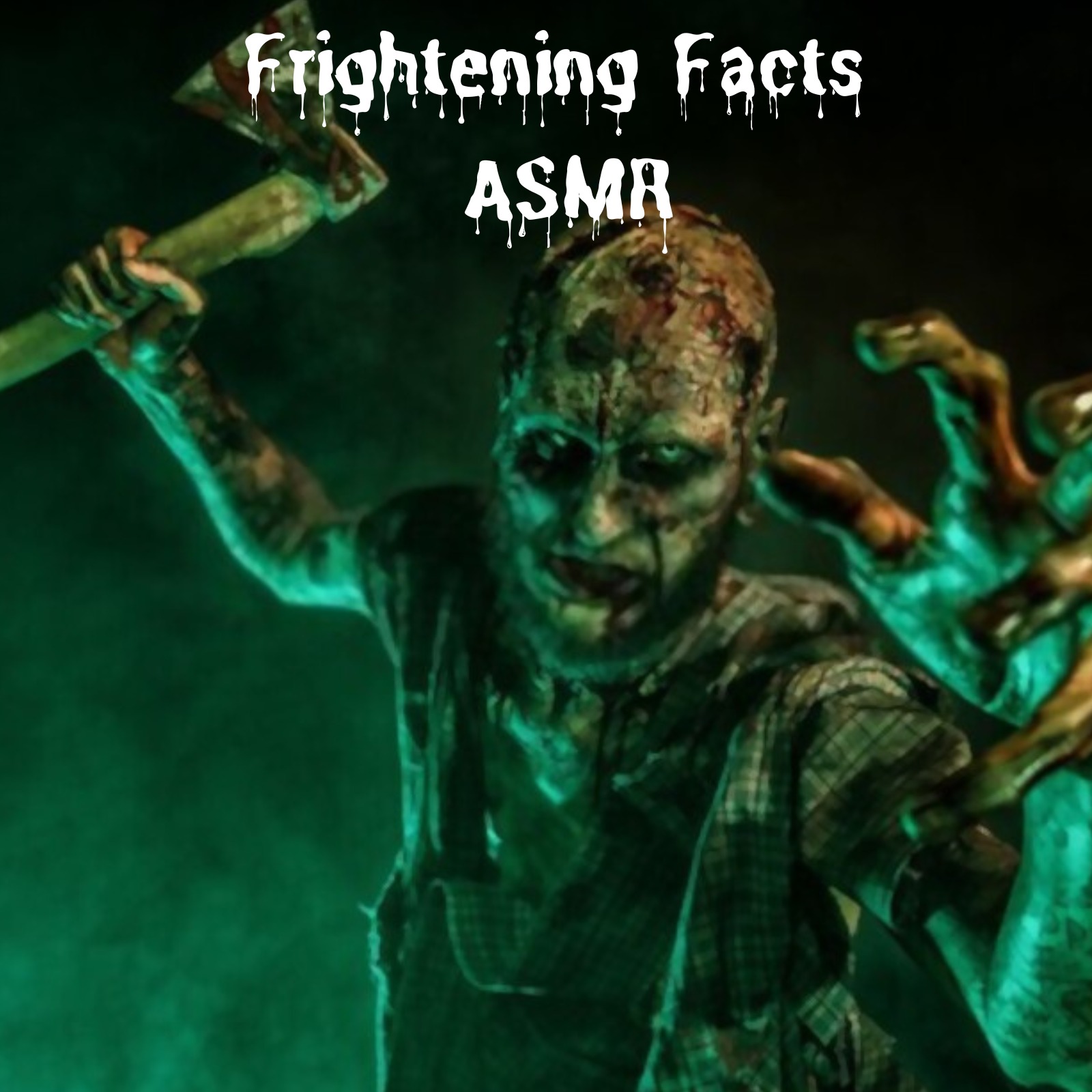 Frightening Facts ASMR