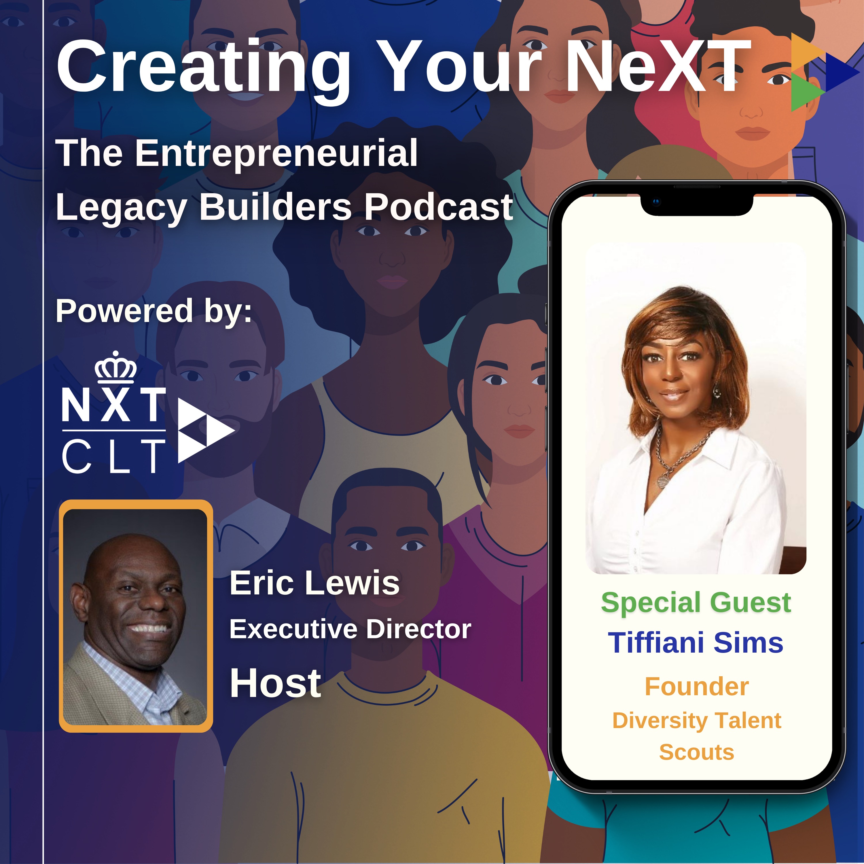 Creating your NeXT - The  Entrepreneurial Legacy Builders Podcast