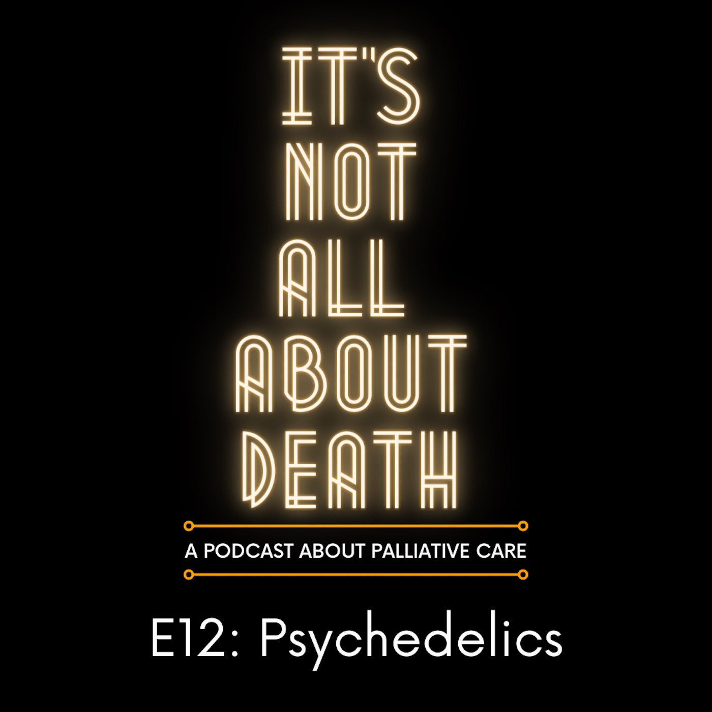 Episode 12: Psychedelics episode artwork