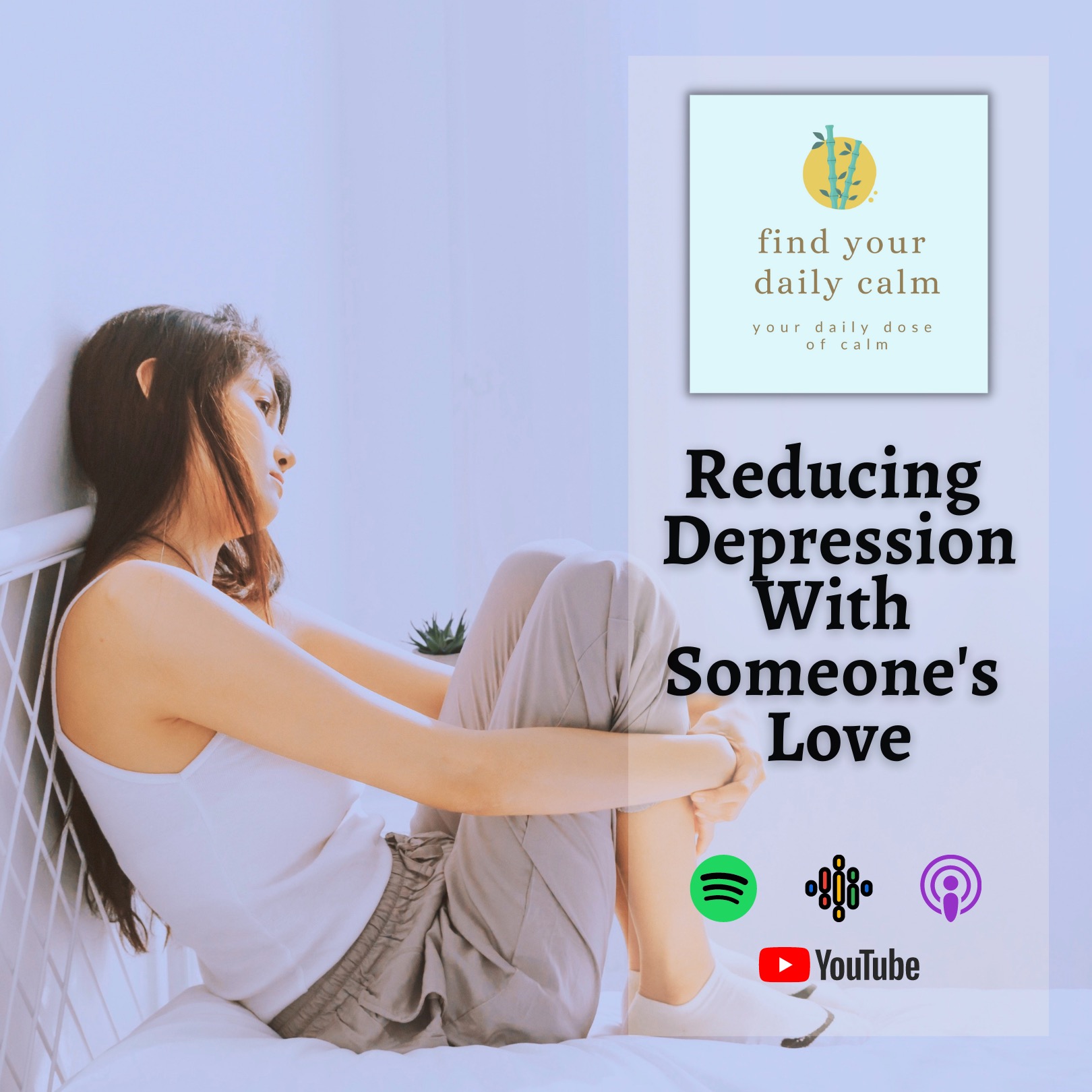 Reducing Depression With Someone's Love