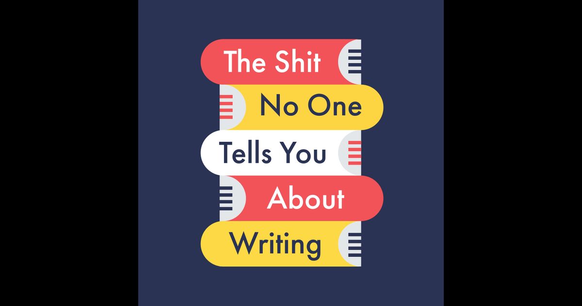 The Shit No One Tells You About Writing | RedCircle