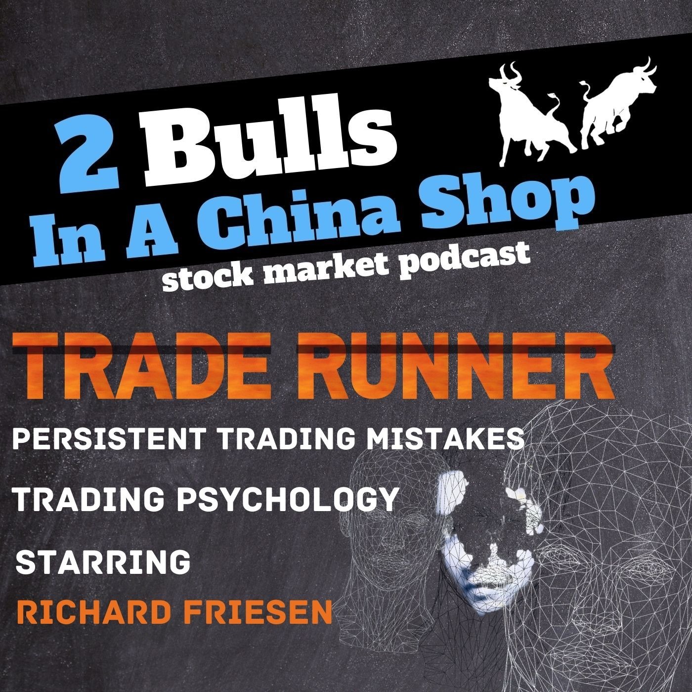 Trade Runners w/ Rich Friesen, Ep.3: Persistent Trading Mistakes
