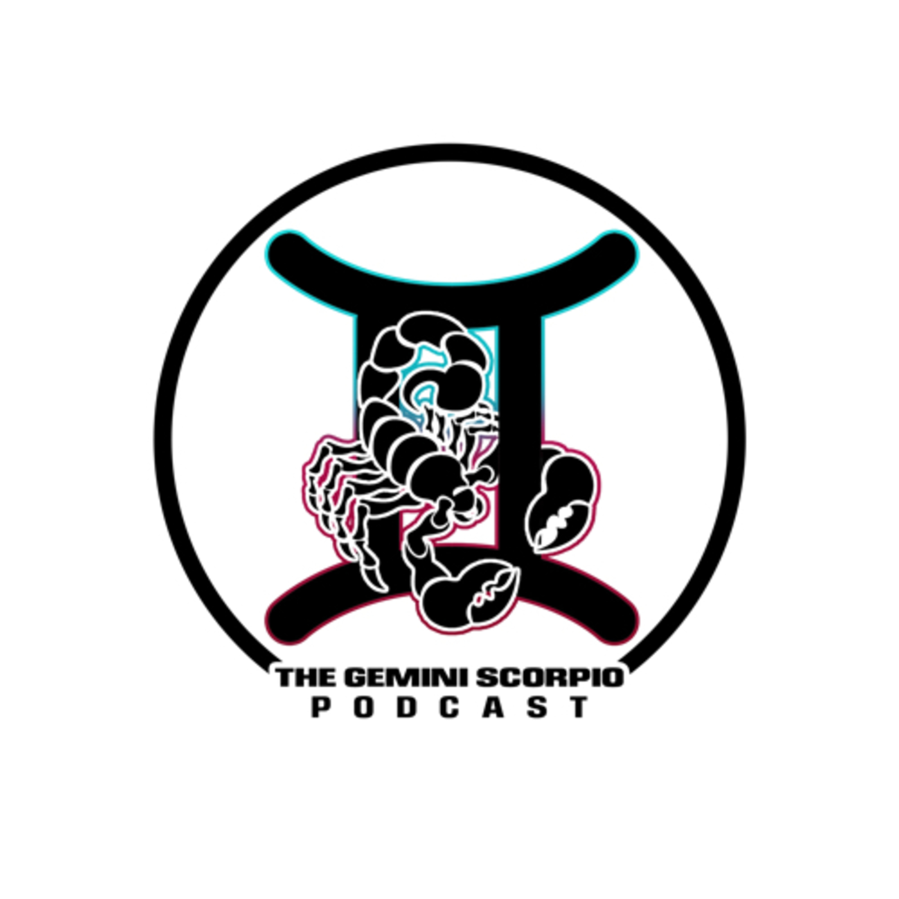 The Gemini Scorpio Podcast | 001 Battle of the SEXes episode artwork