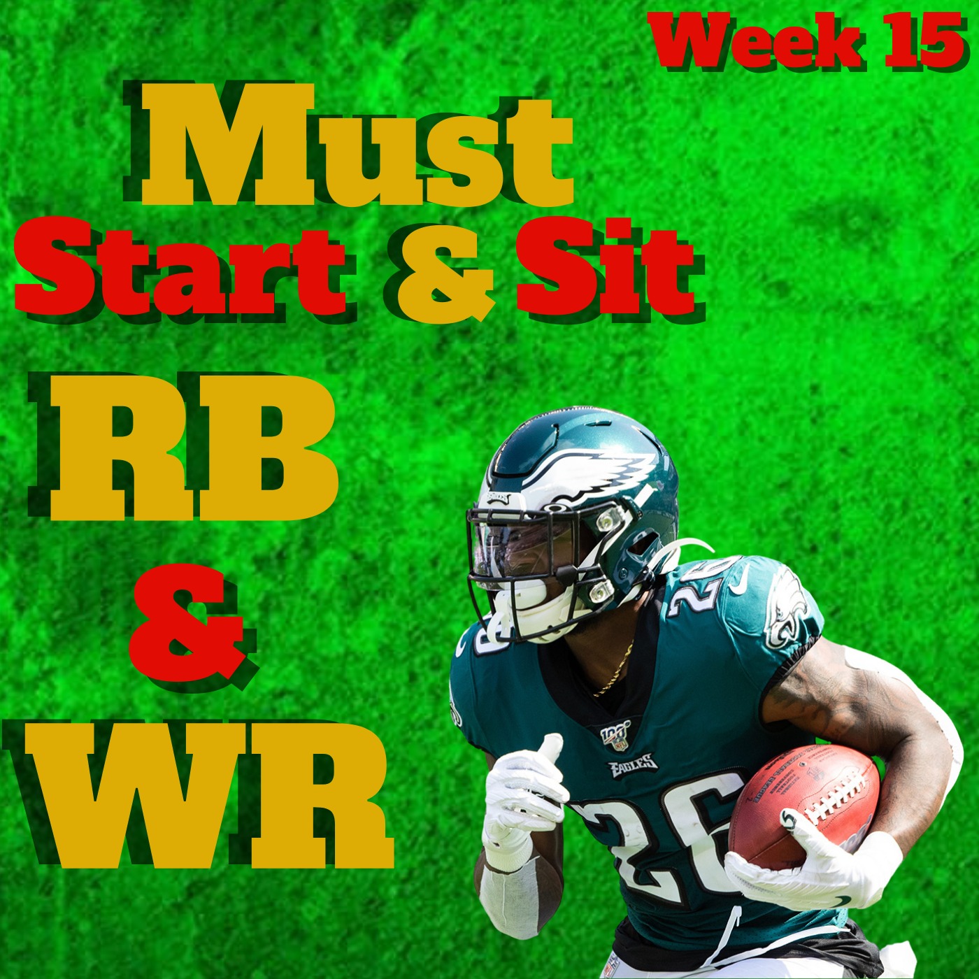 Week 15 START SIT RB WR, EVERY GAME Image