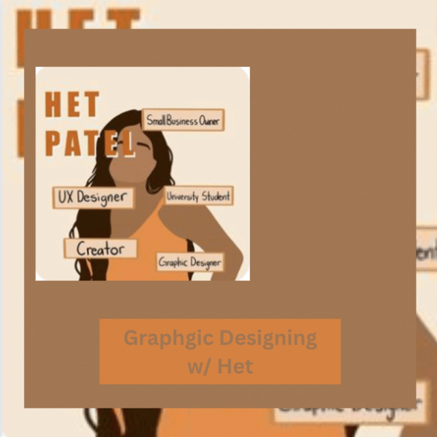 Designing Graphics W/Guest Het Patel