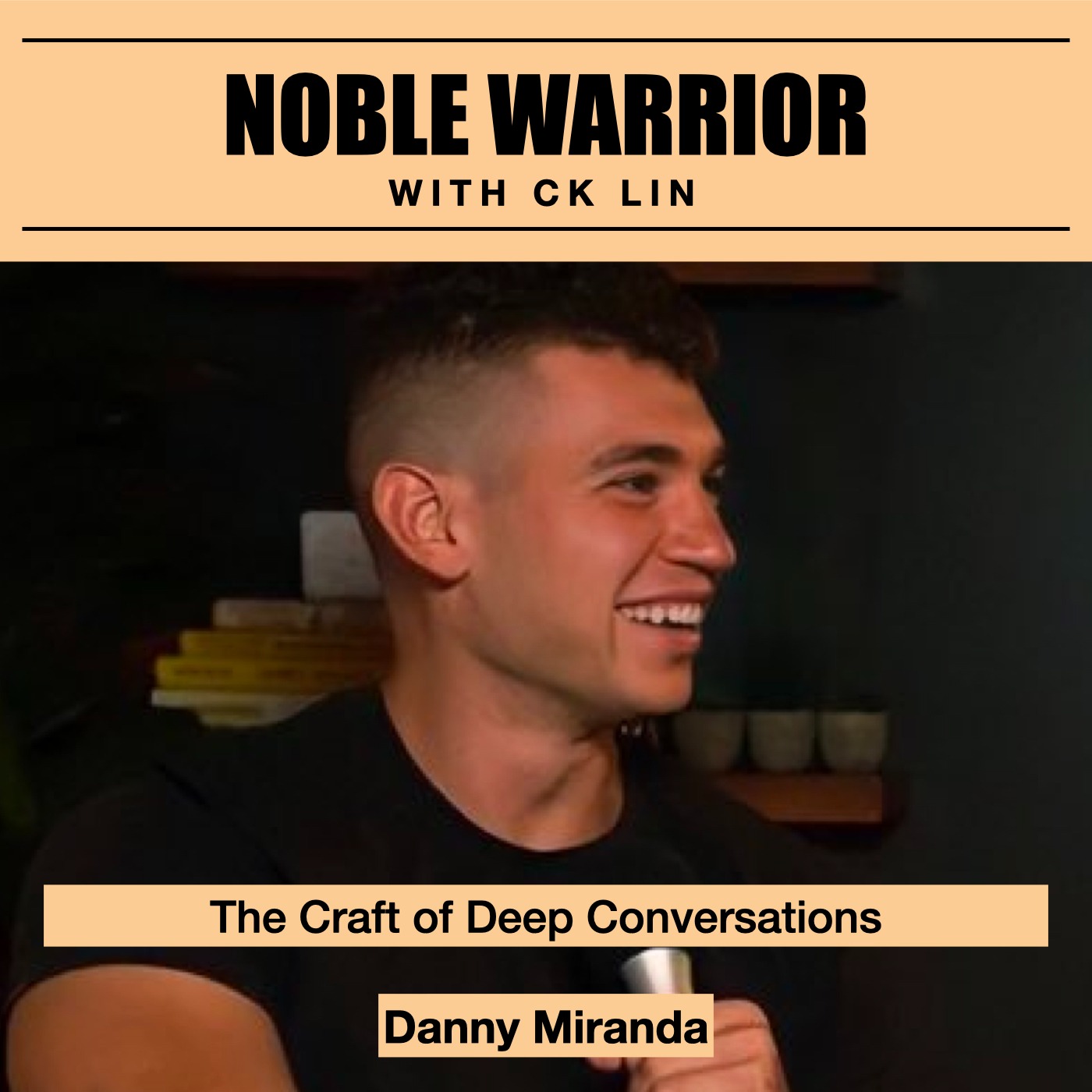 144 Danny Miranda: The Craft of Deep Conversations Image