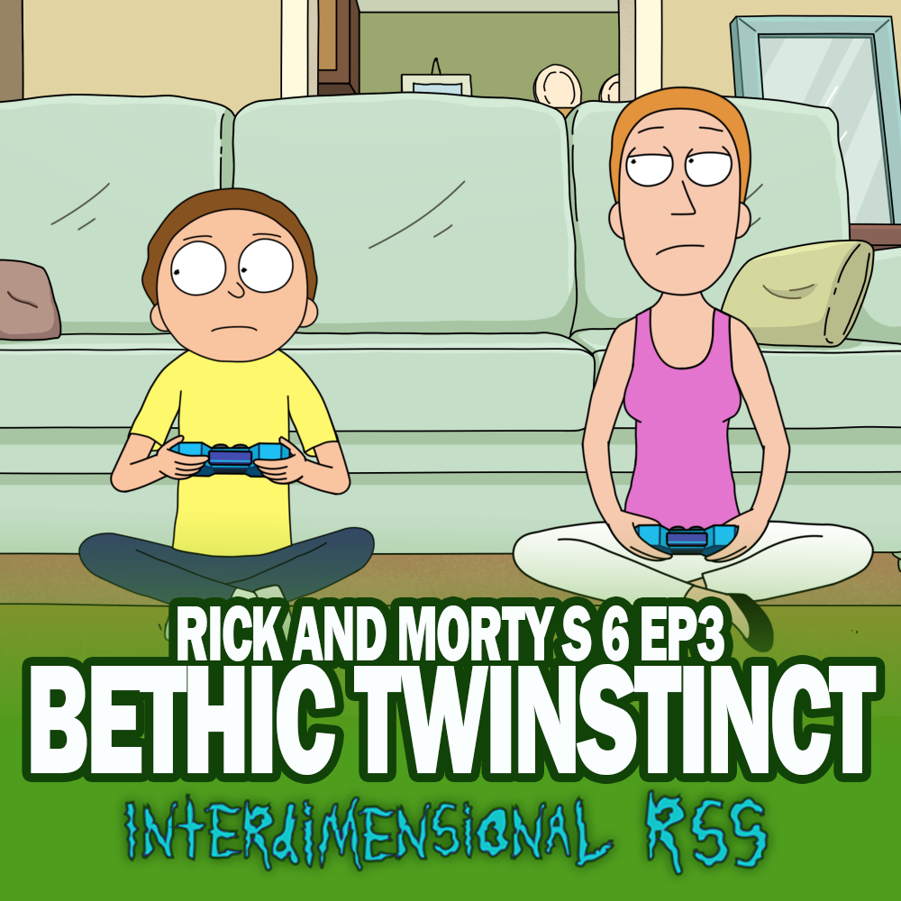cover of episode S6E3: Bethic Twinstinct