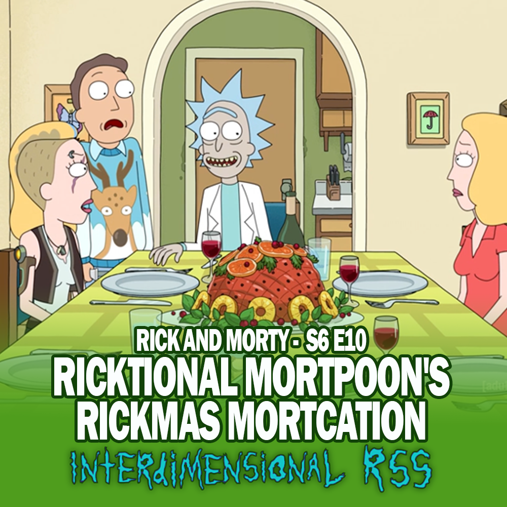 cover of episode S6E10: Ricktional Mortpoon’s Rickmas Mortcation