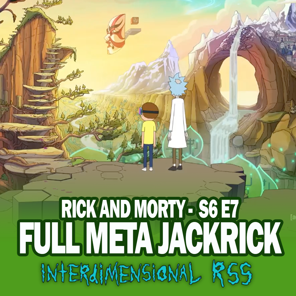 cover of episode S6E7: Full Meta JackRick
