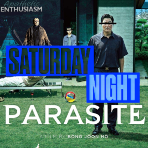 AE Ep 161 – Saturday Night Parasite episode artwork