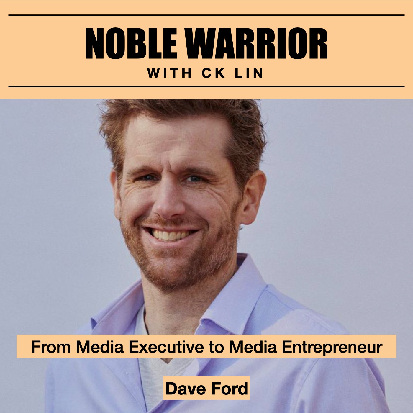 146 Dave Ford: From Media Executive to Media Entrepreneur Image