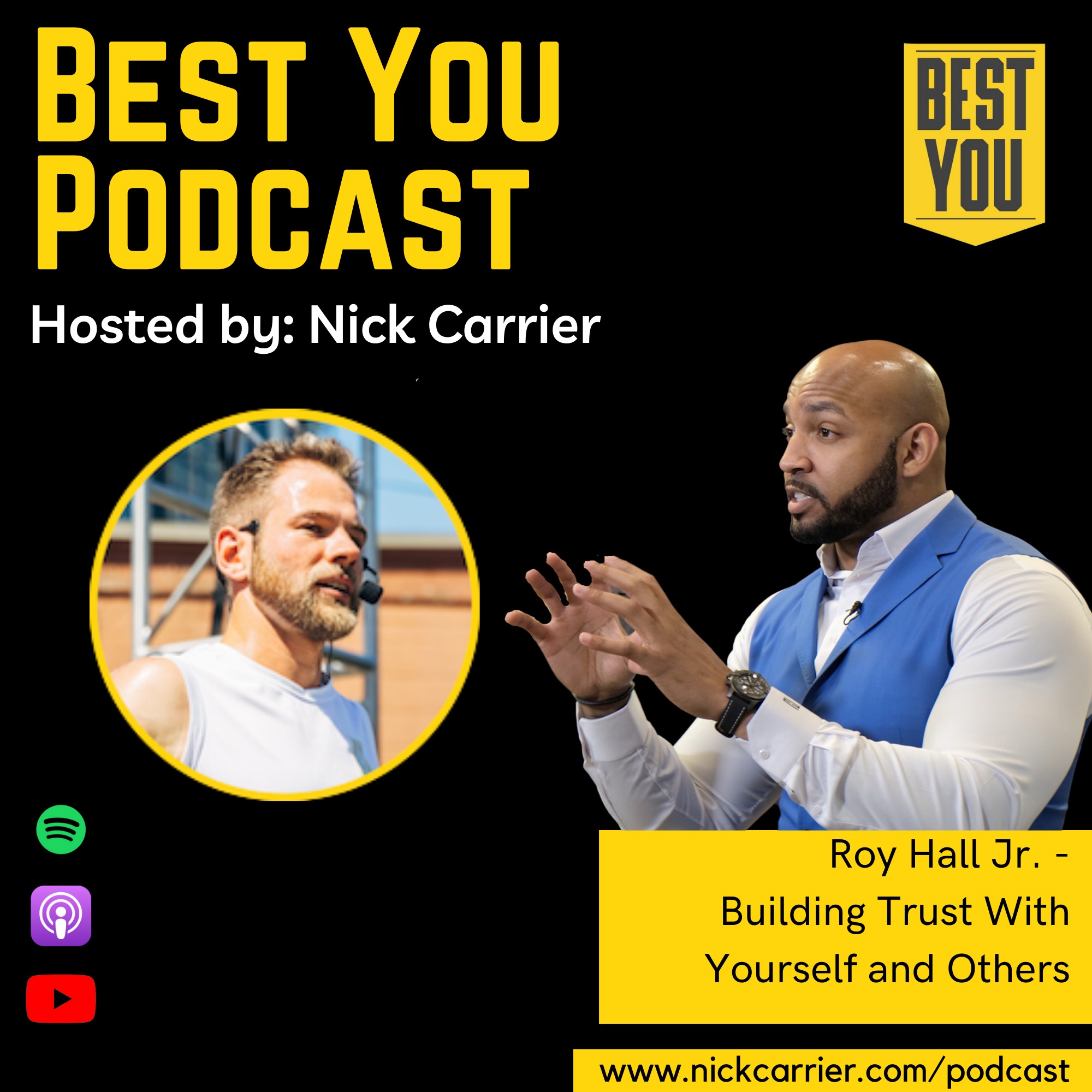 Roy Hall Jr. - Building Trust With Yourself and Others