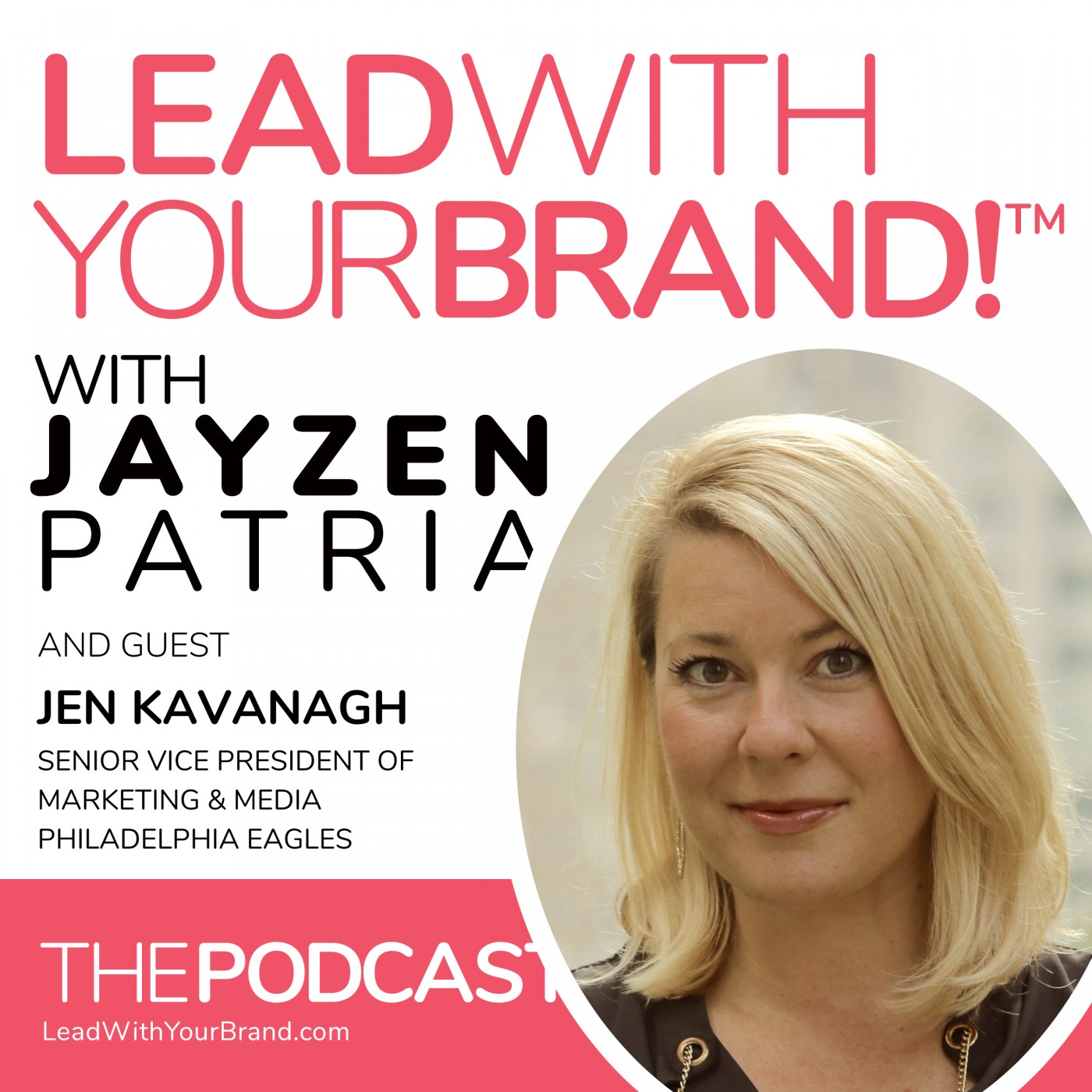 Lead With Your Brand!™