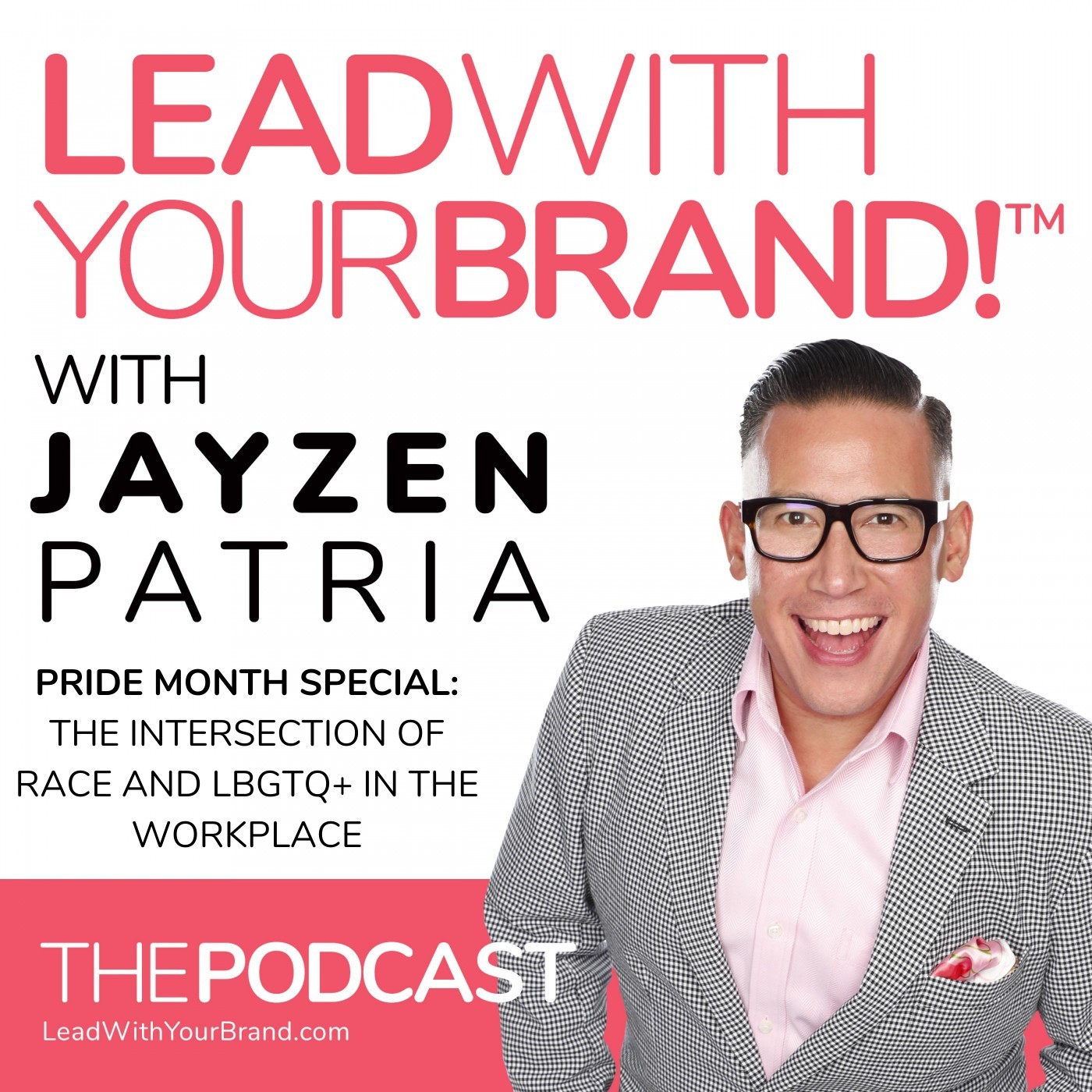 Lead With Your Brand!™