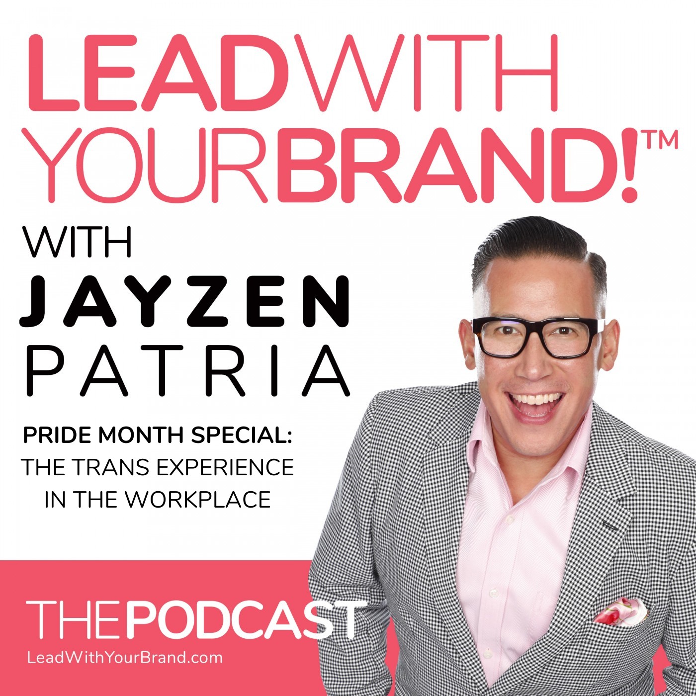 Lead With Your Brand!™
