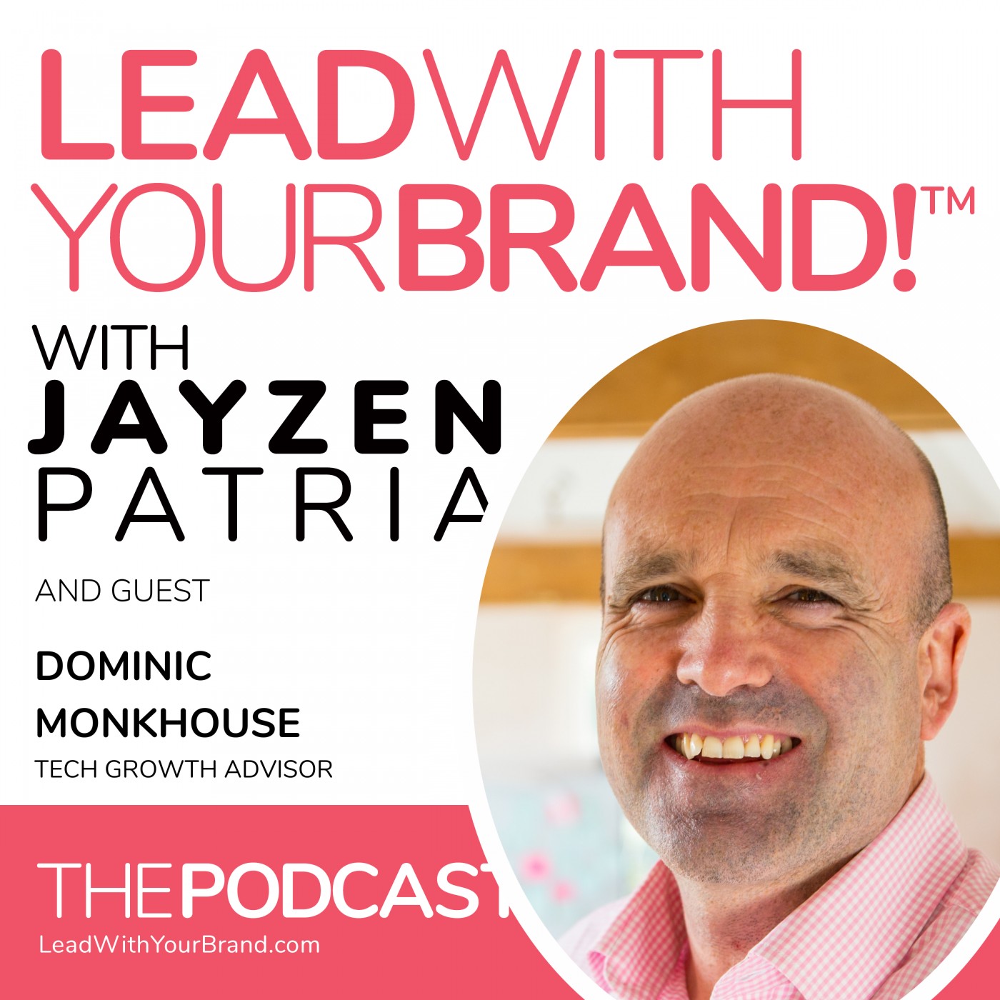 Lead With Your Brand!™