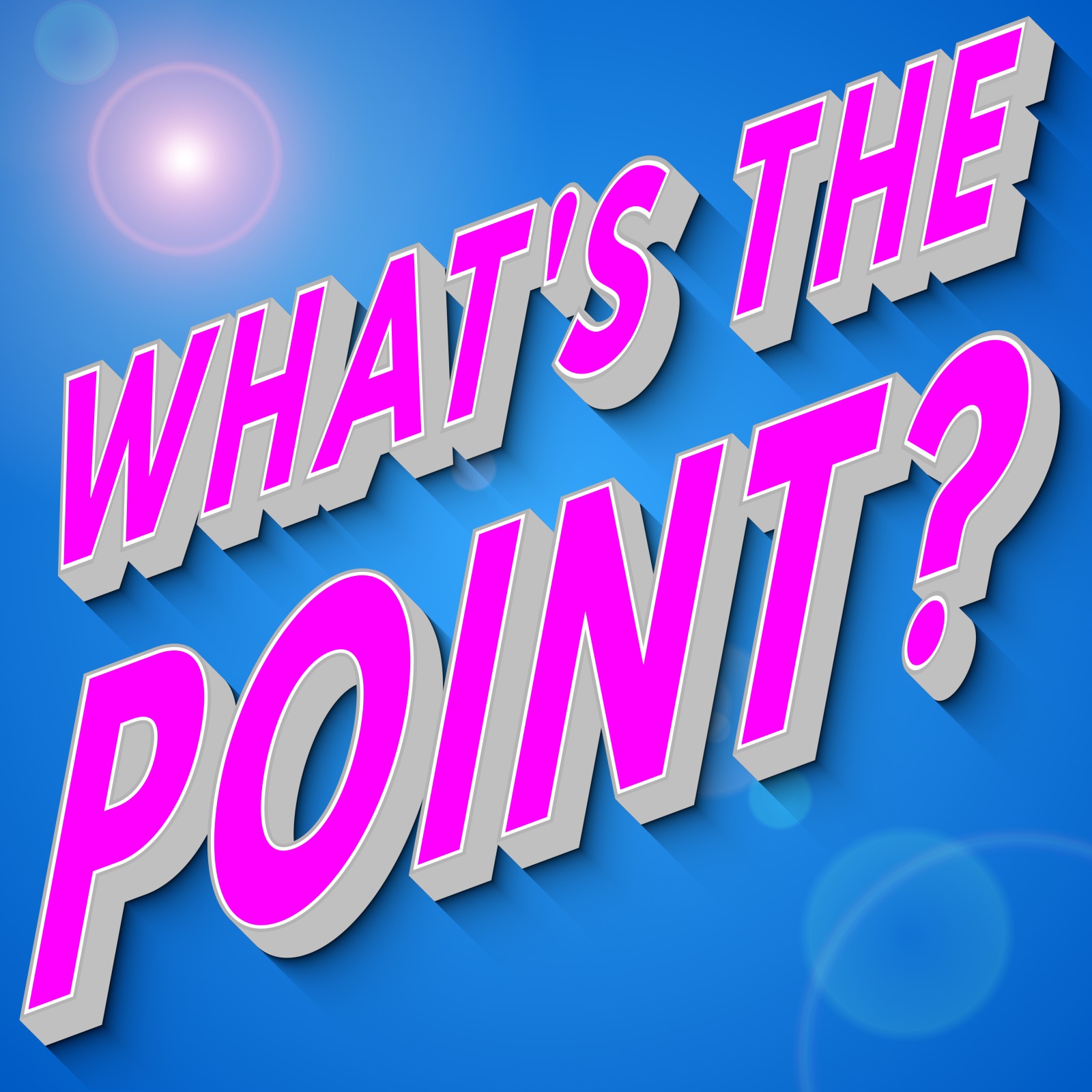 What's The Point?