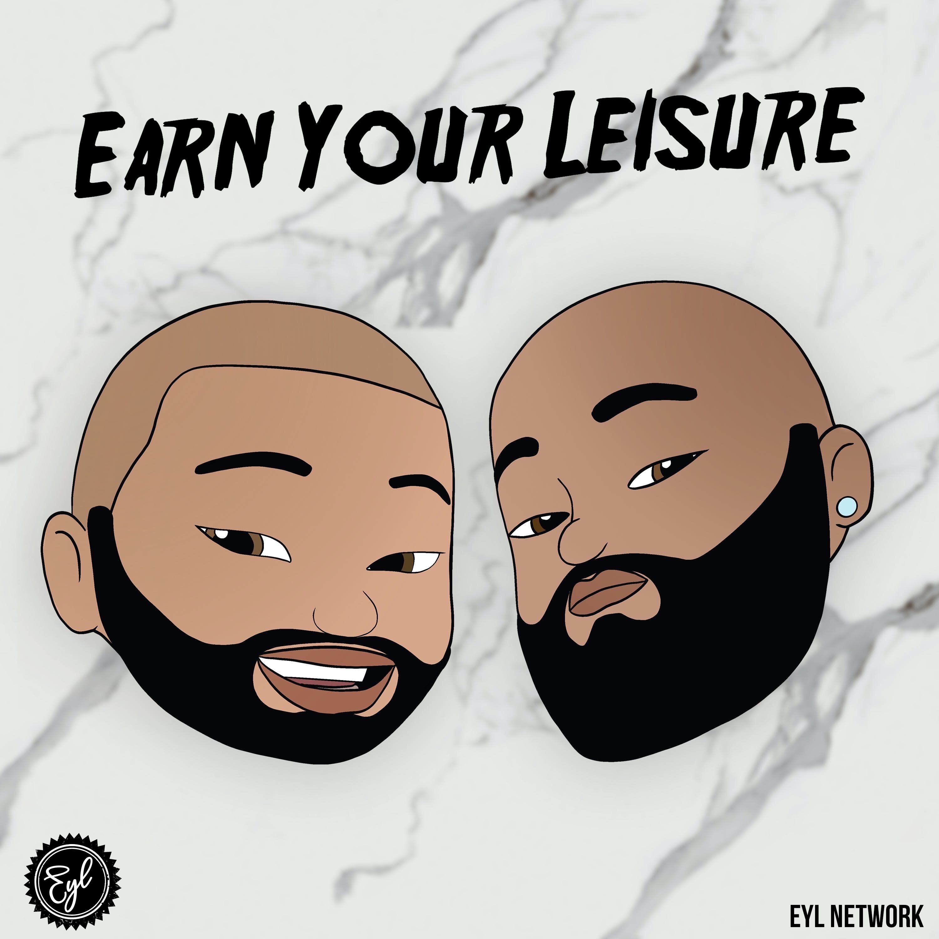 Earn Your Leisure:EYL Network