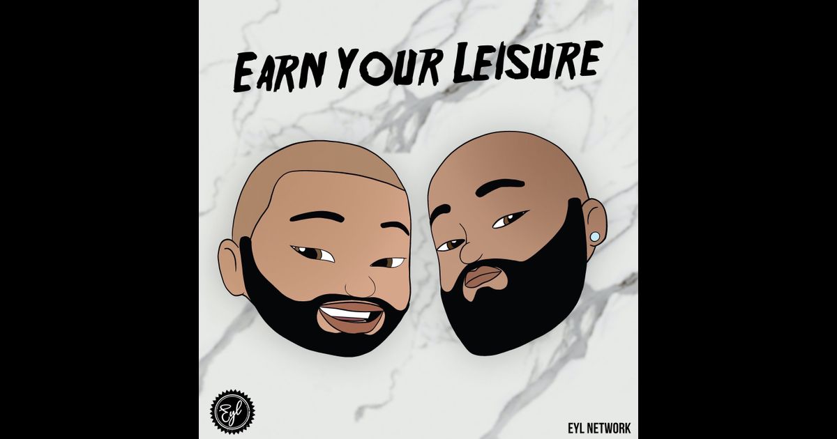 Earn Your Leisure