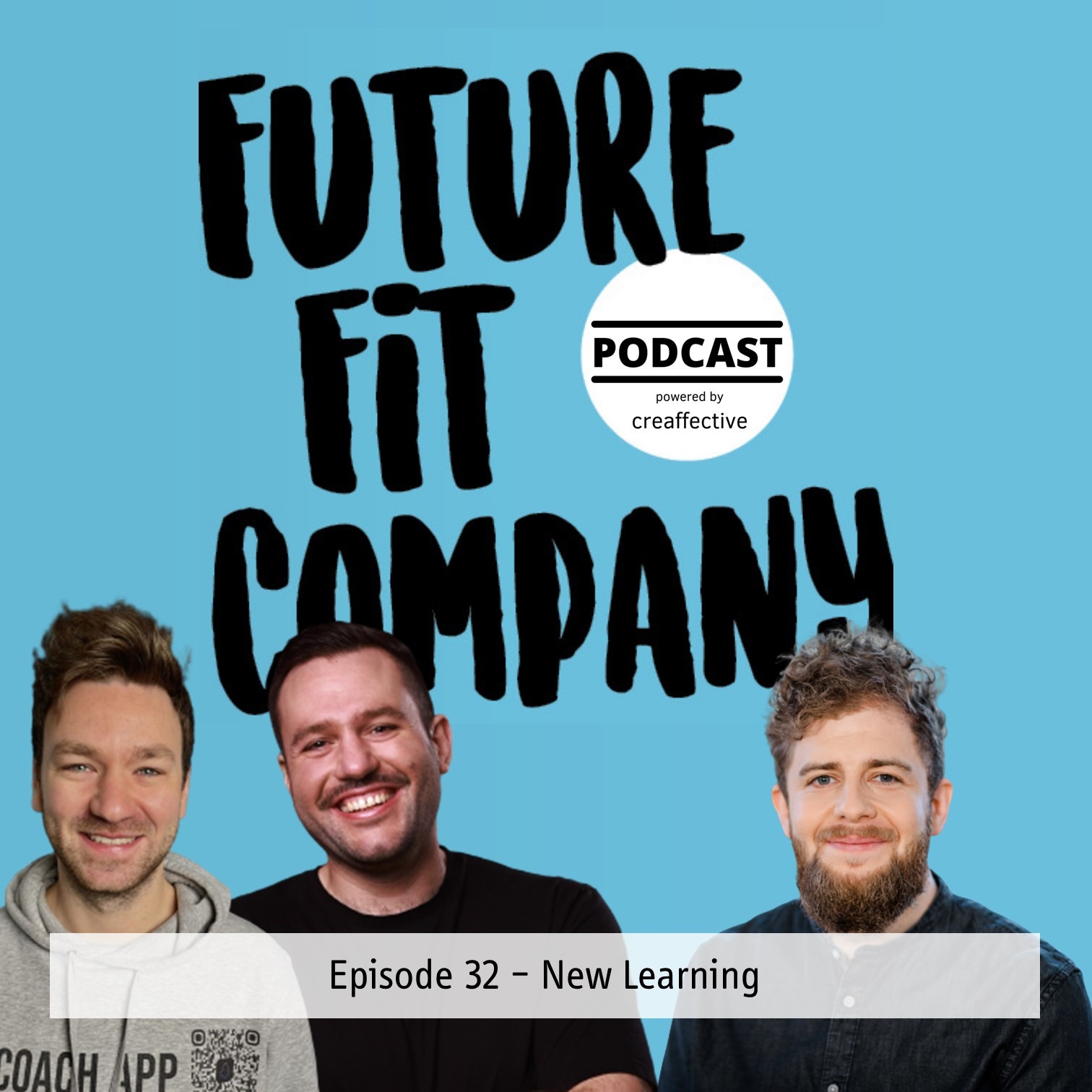 Future Fit Company - Der Podcast für die neue Arbeitswelt