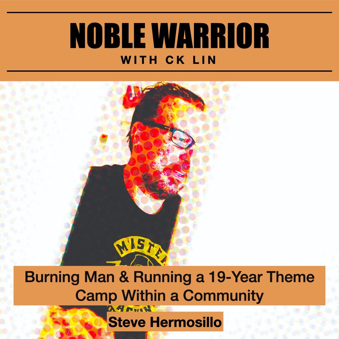 152 Steve Hermosillo: Burning Man & Running Ok Corral(a 19-Year Theme Camp) Image