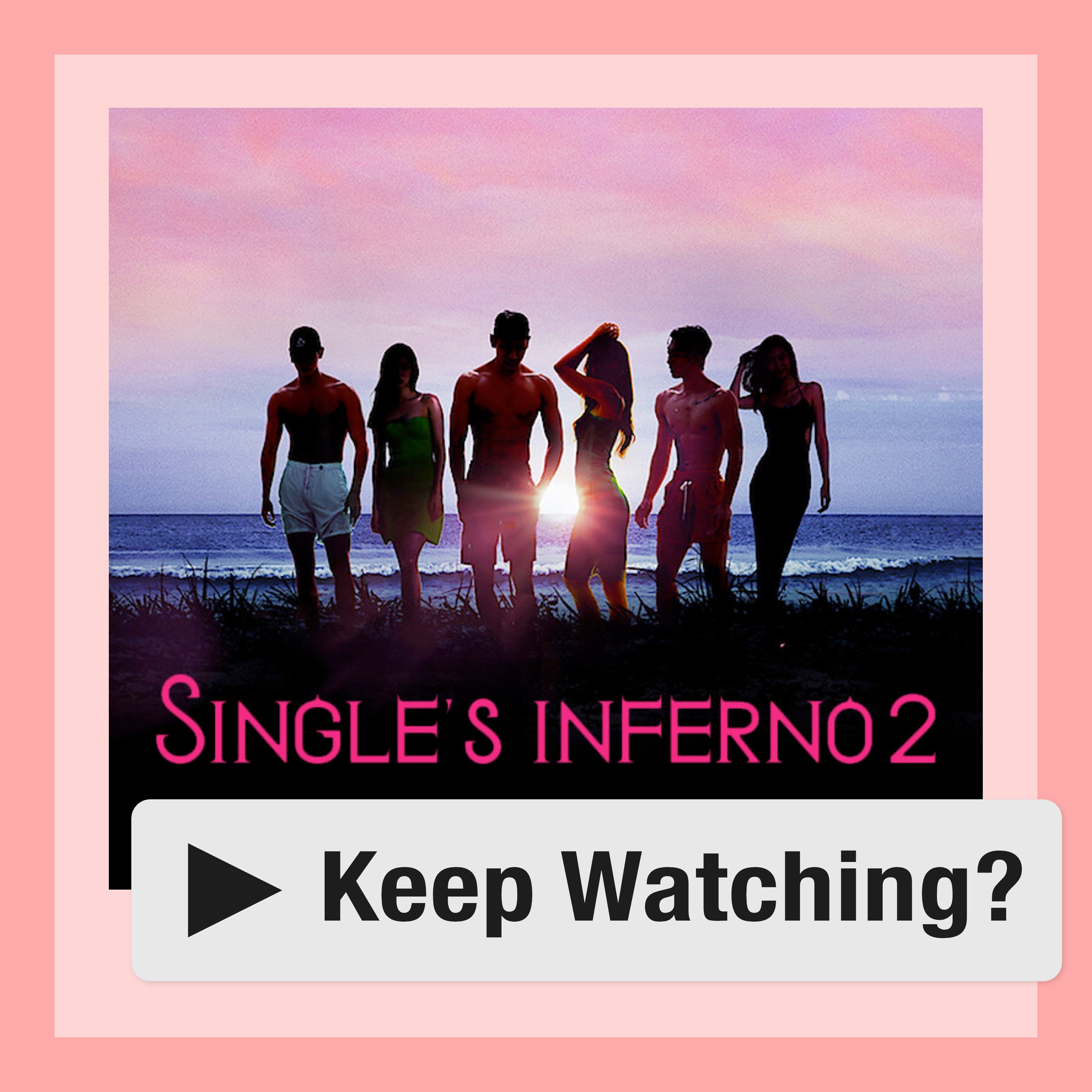 Single's Inferno 2 | Episodes 3-4