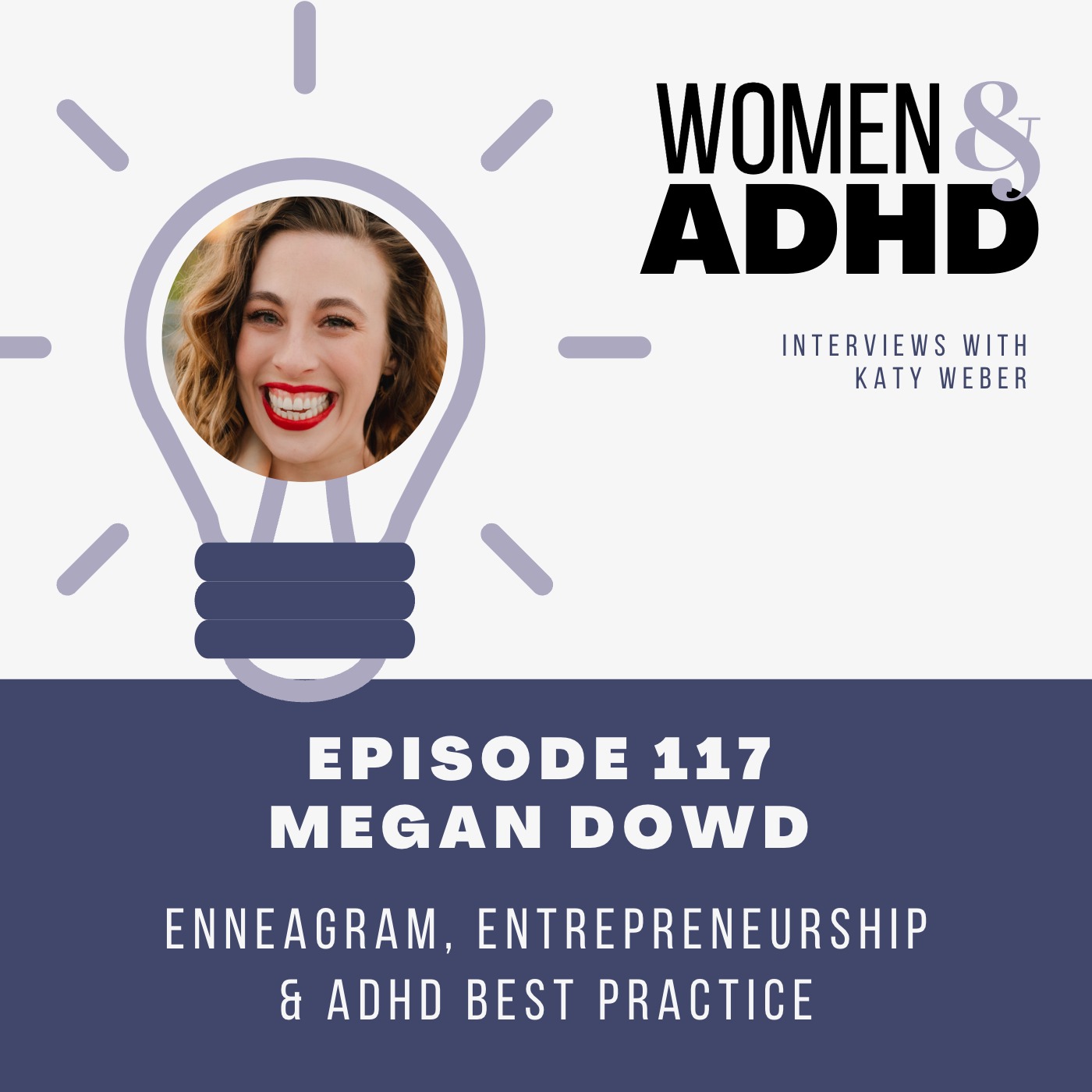 Megan Dowd: Enneagram, entrepreneurship, and ADHD best practice
