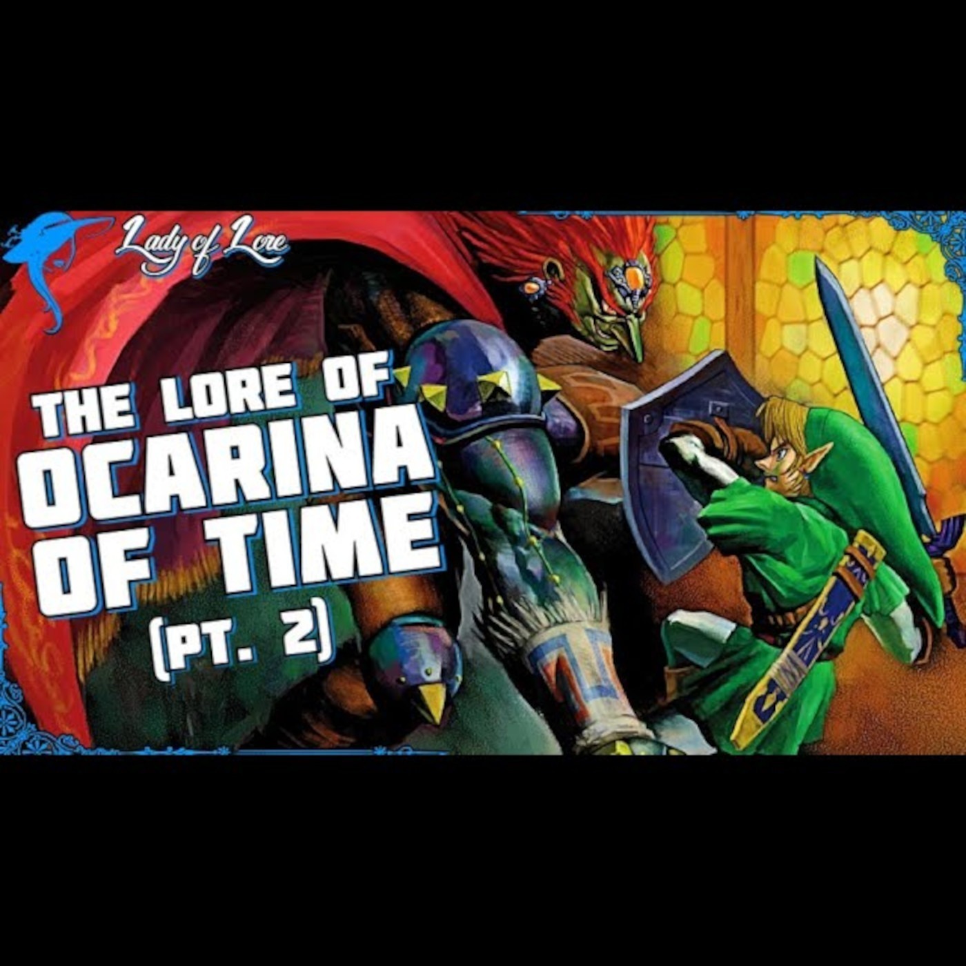 Legend of Zelda Ocarina of Time (Pt.2): The Clarion Call of Fate