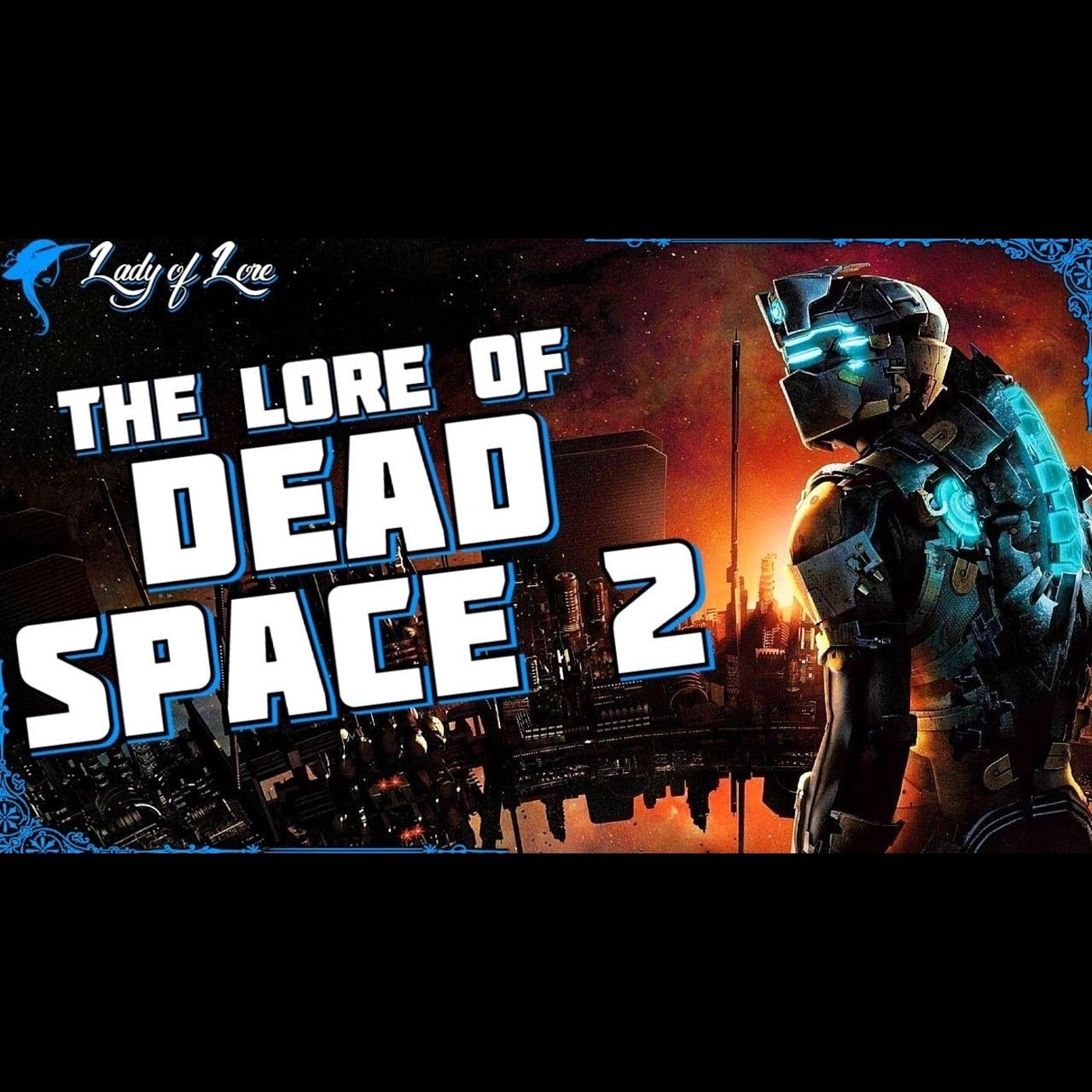 Dead Space 2: Who Could Have Possibly Seen This Coming?