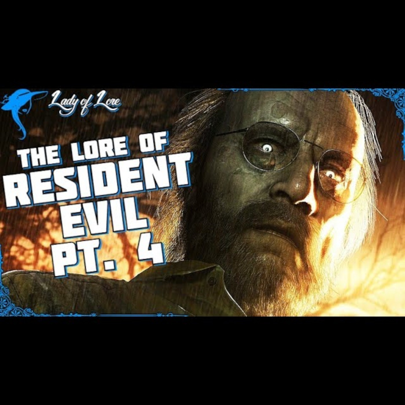 Resident Evil (Pt.4): 2017, Dulvey, Louisiana