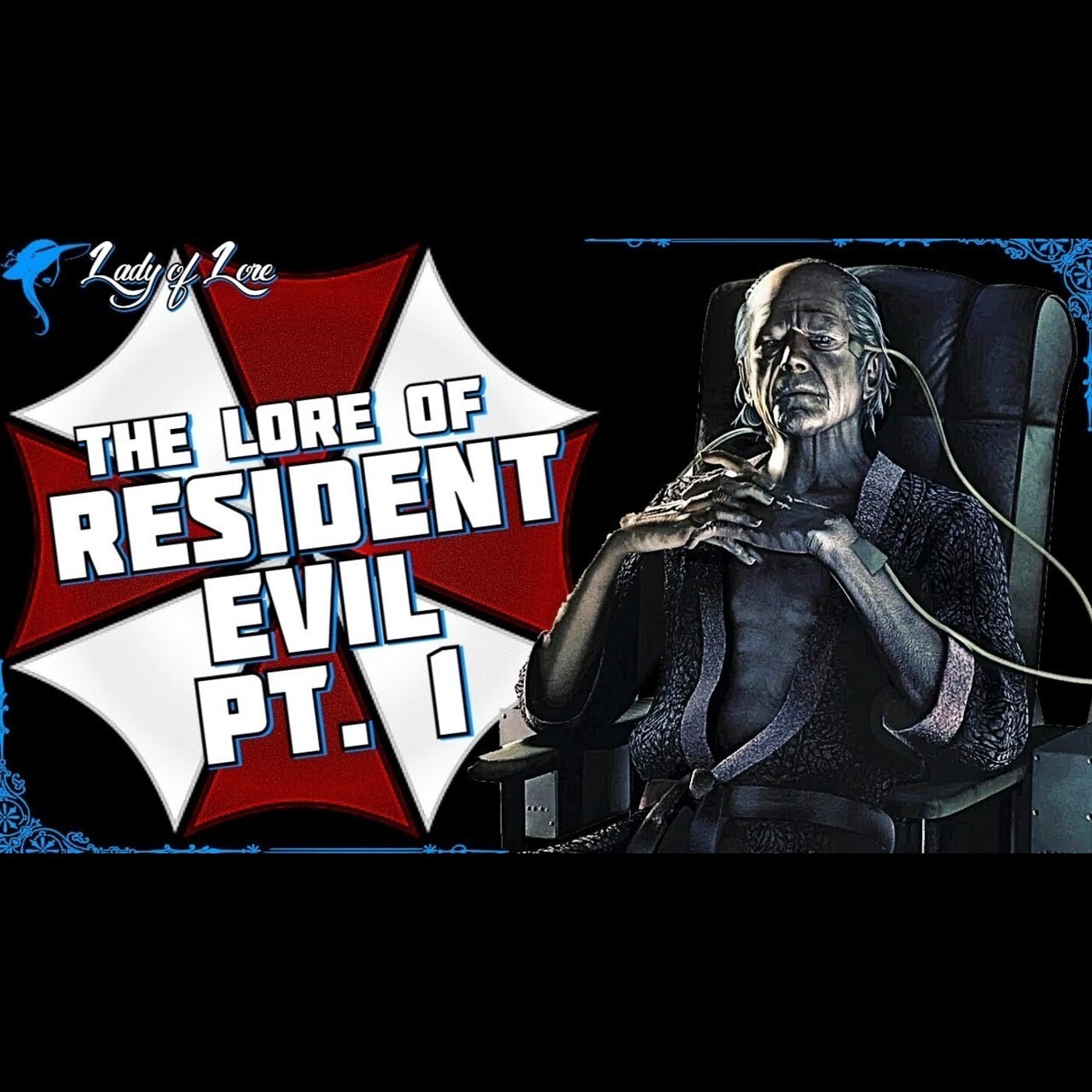 Resident Evil (Pt.1): 18XX-1998